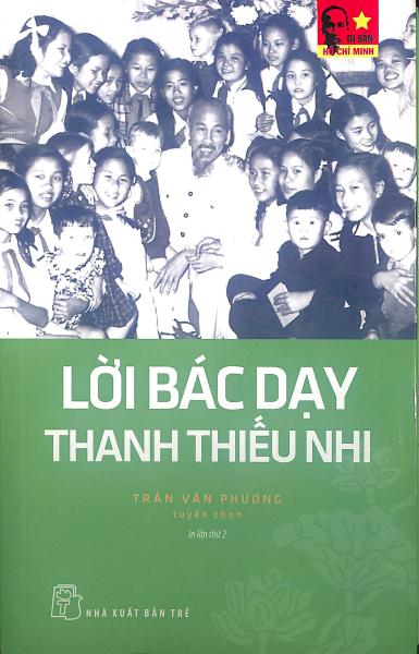 Lời Bác dạy thanh niên thiếu nhi