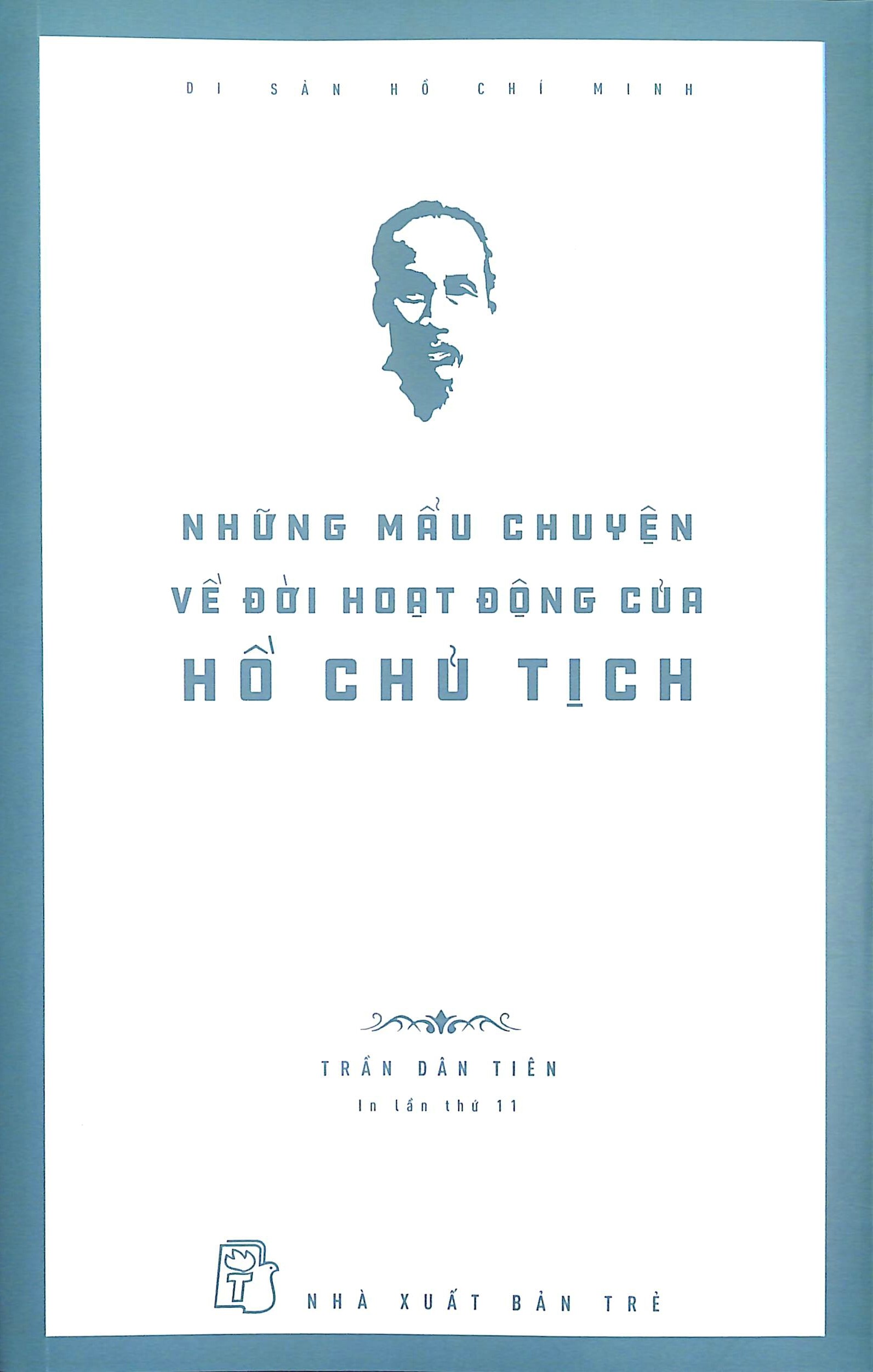 Những mẩu chuyện về đời hoạt động của Hồ Chủ tịch