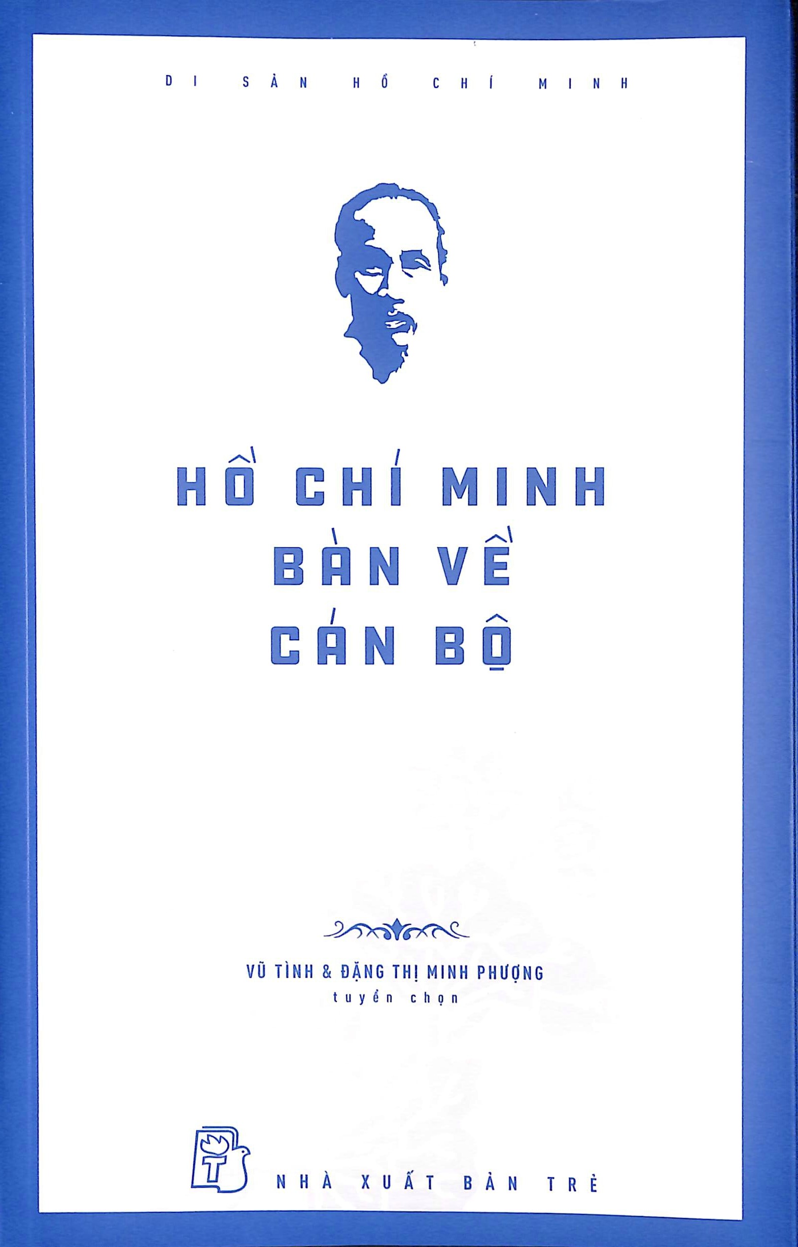 Hồ Chí Minh bàn về cán bộ