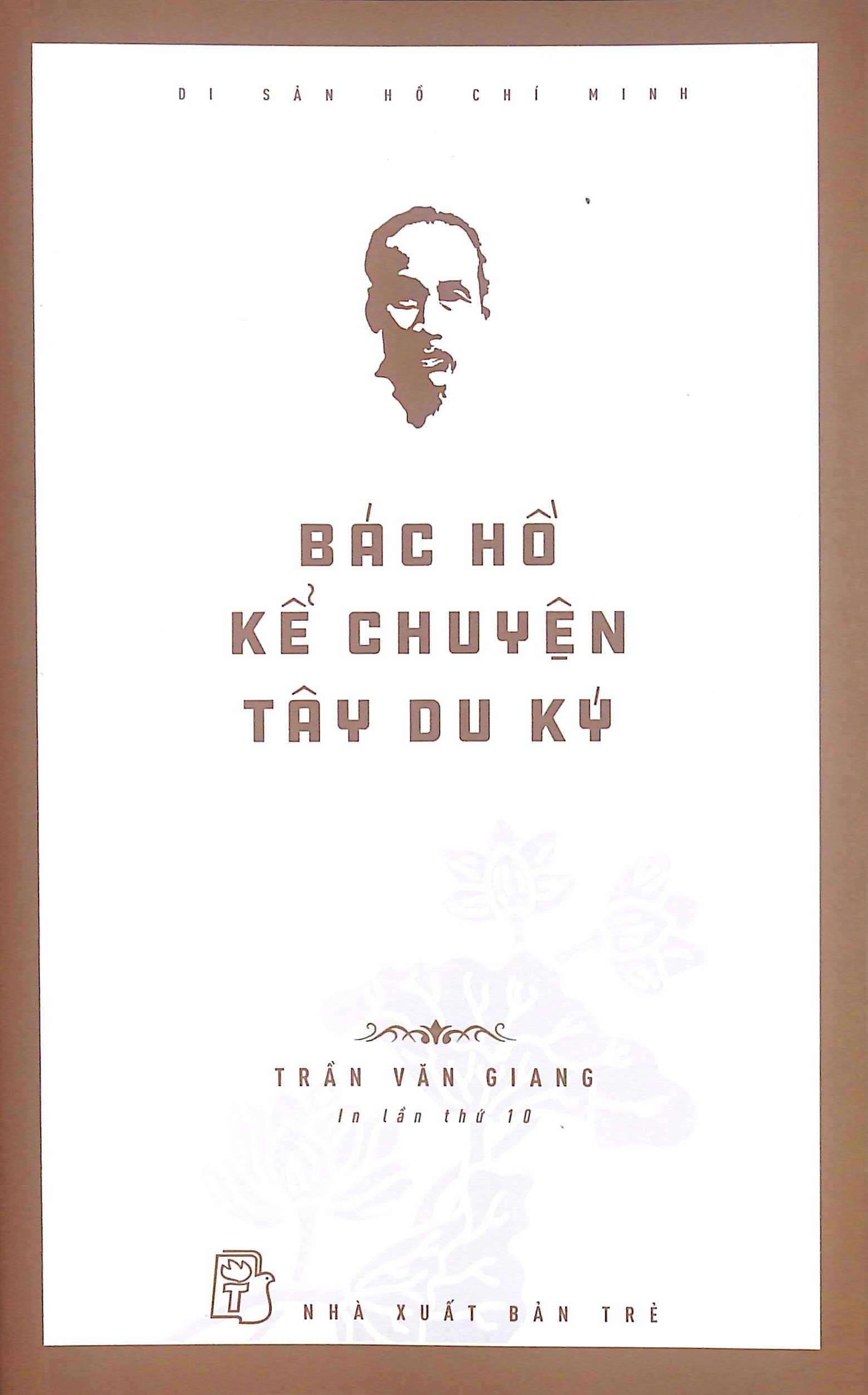 Bác Hồ kể chuyện Tây Du Ký (In lần thứ 10)