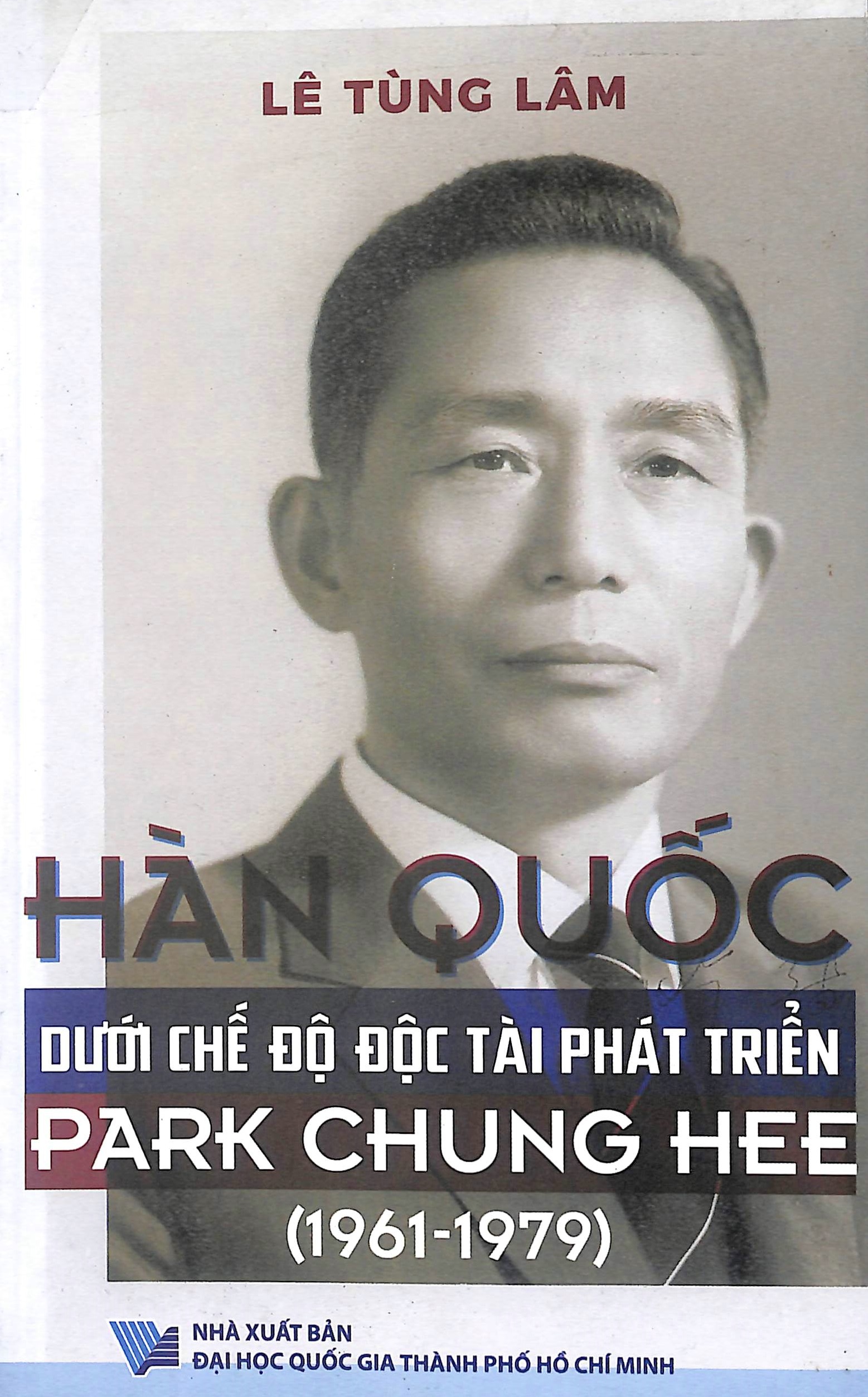 Hàn Quốc dưới chế độ độc tài phát triển Park Chung Hee (1961-19790