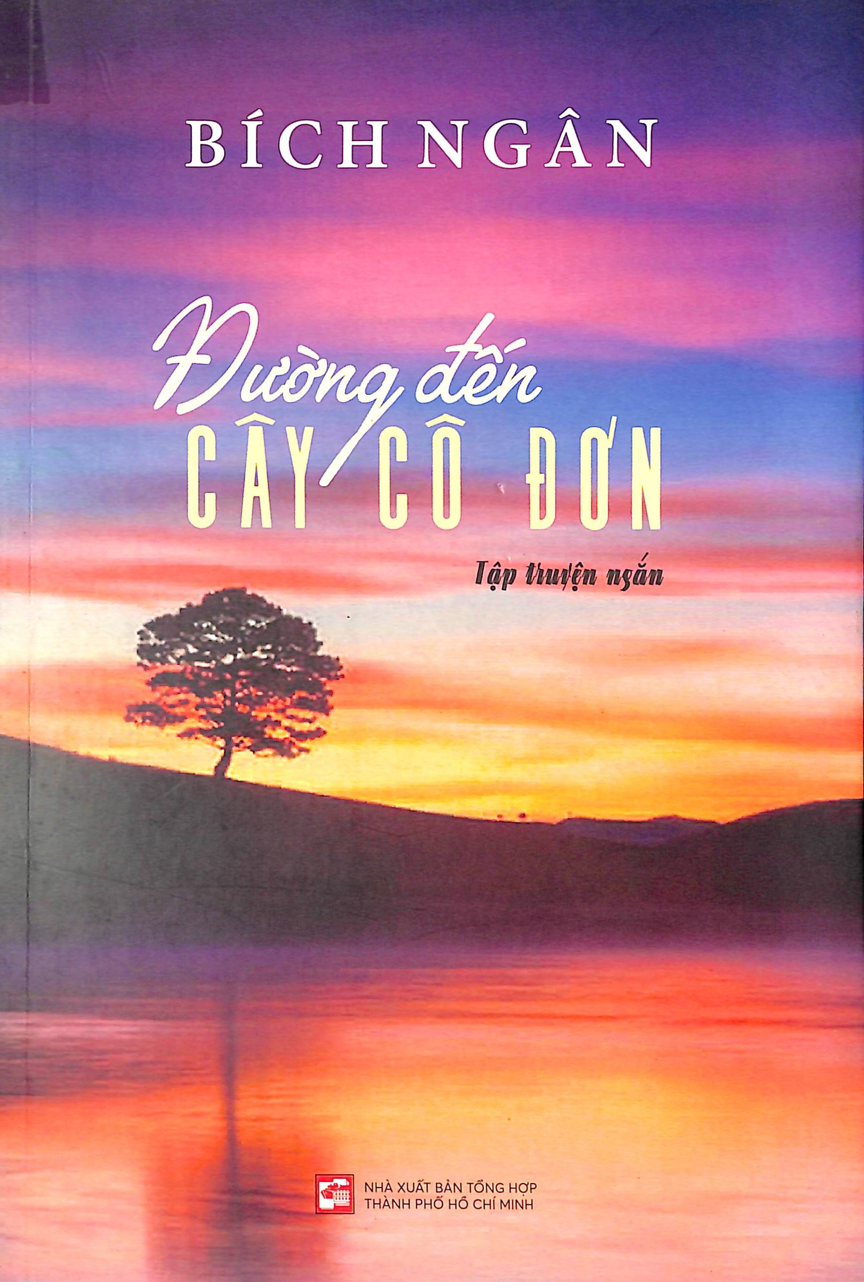Đường đến cây cô đơn