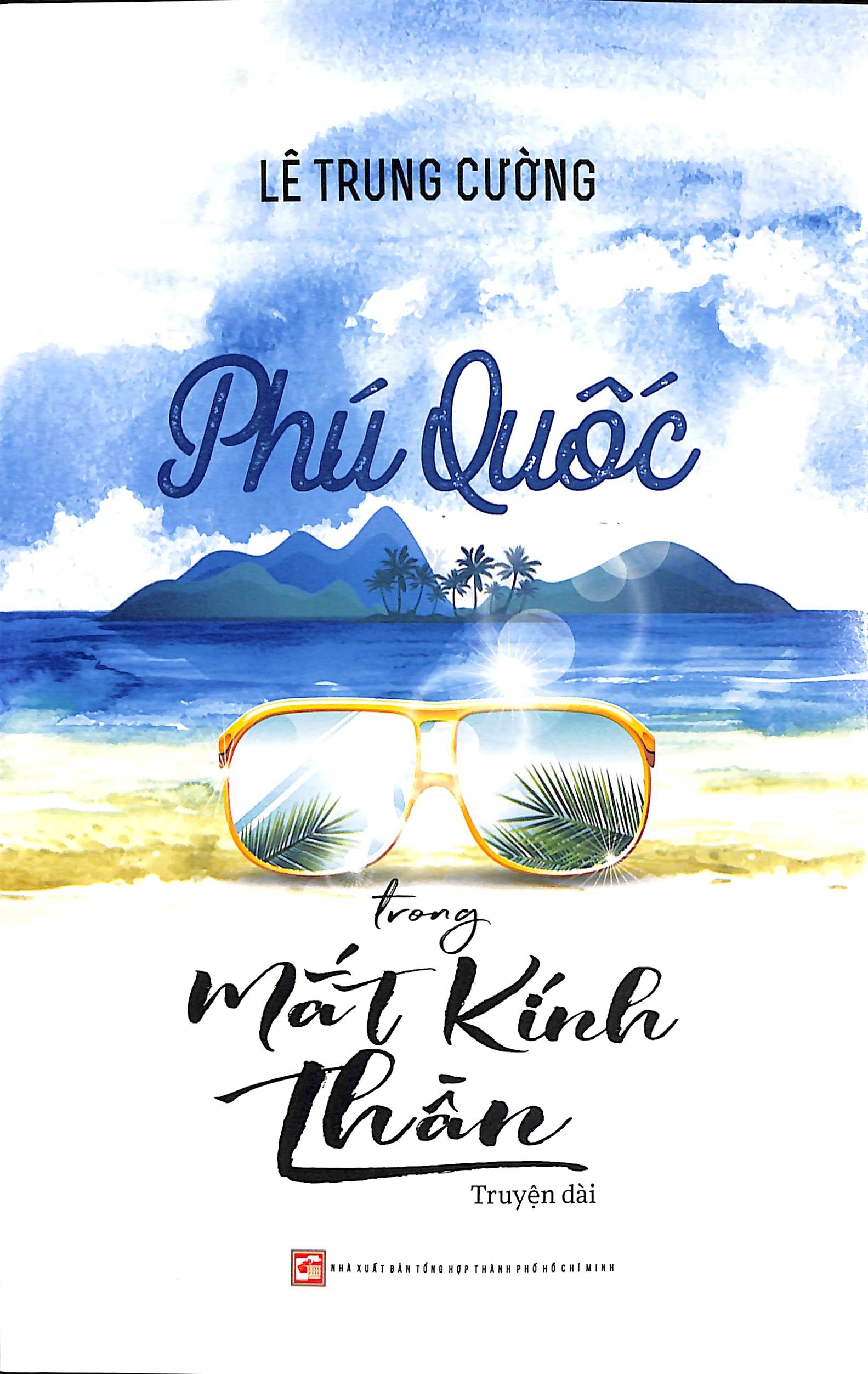 Phú Quốc trong mắt kính thần