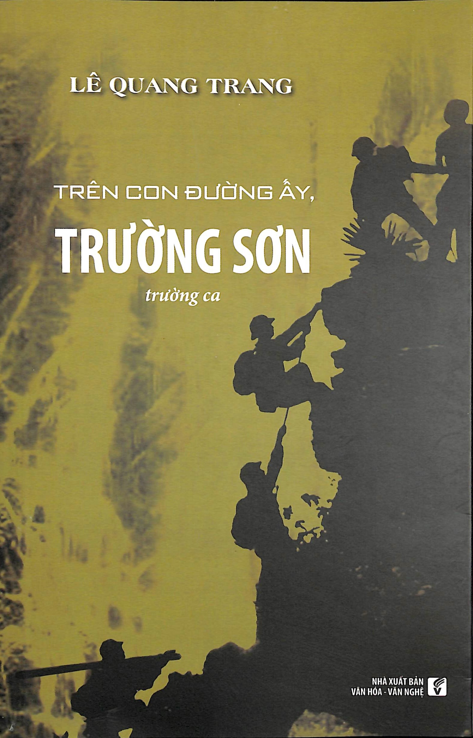 Trên con đường ấy, Trường Sơn