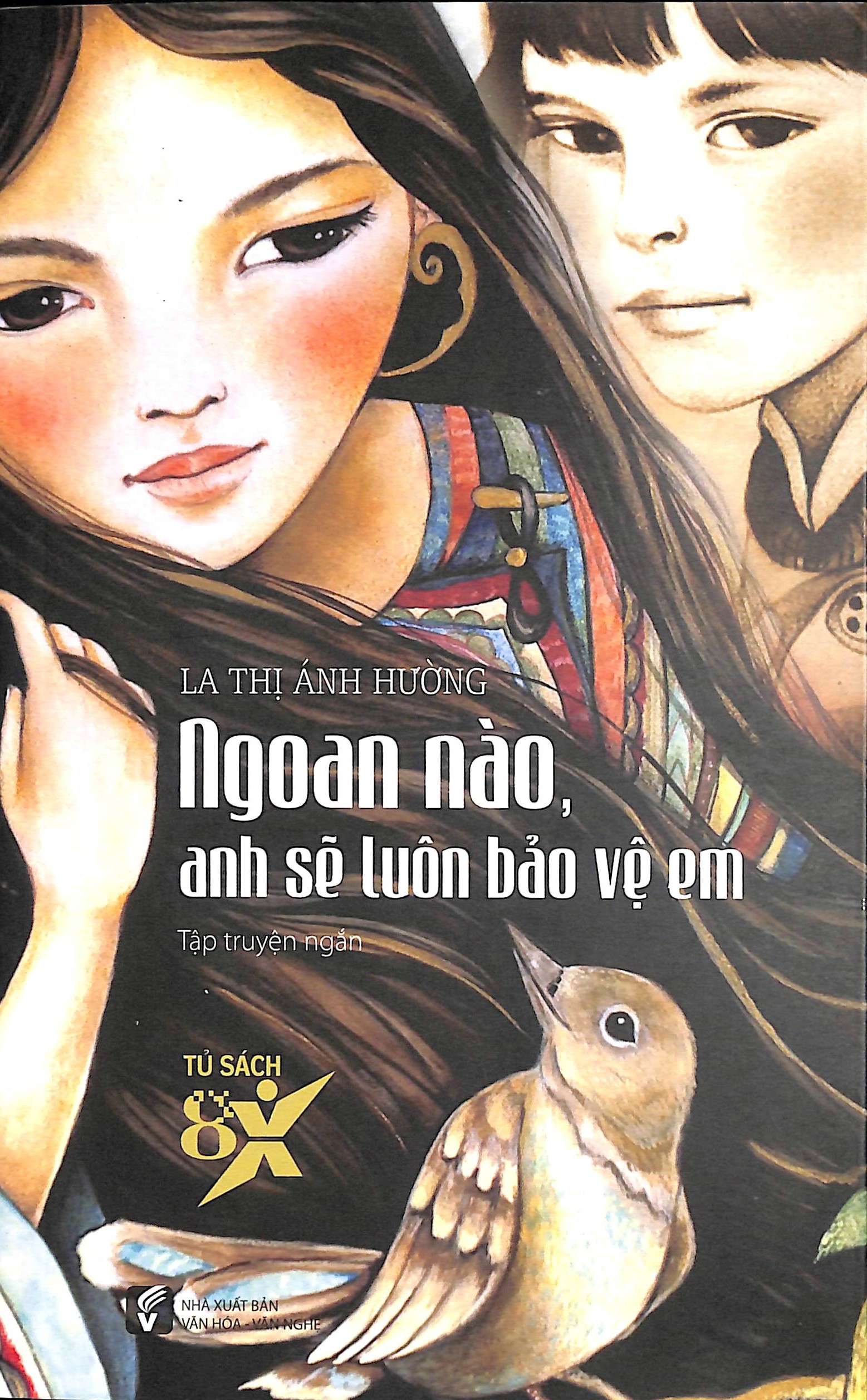 Ngoan nào, anh sẽ luôn bảo vệ em