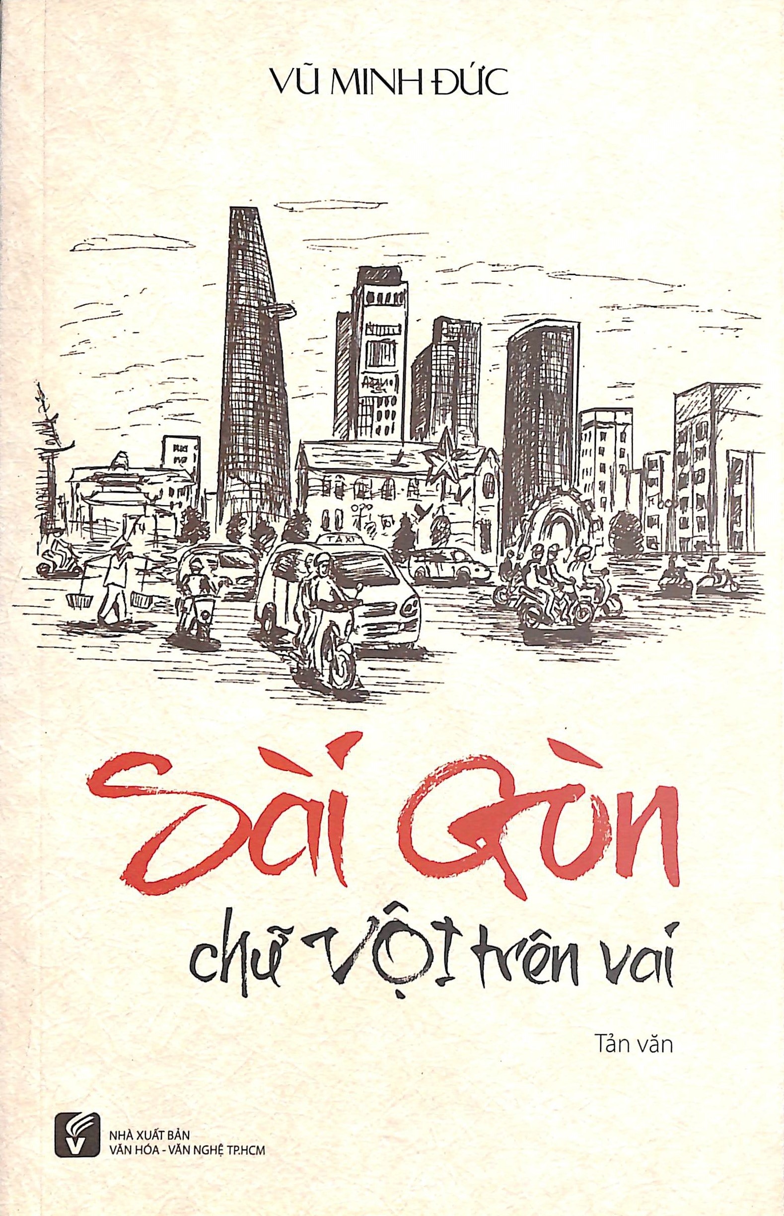Sài Gòn chữ vội trên vai