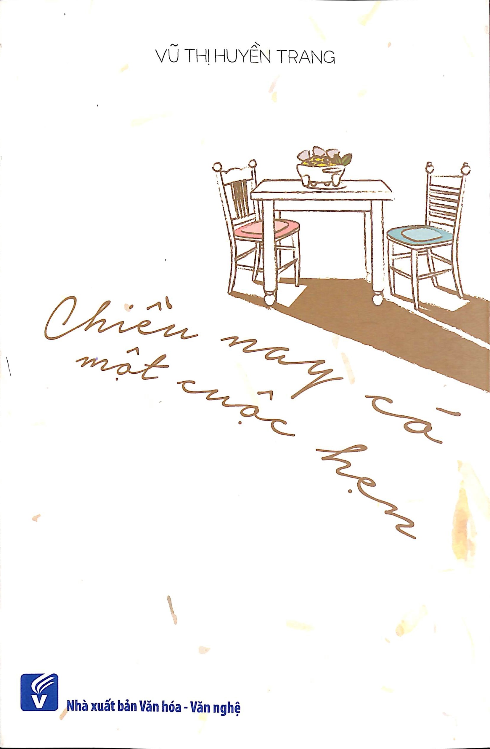 Chiều nay có một cuộc hẹn