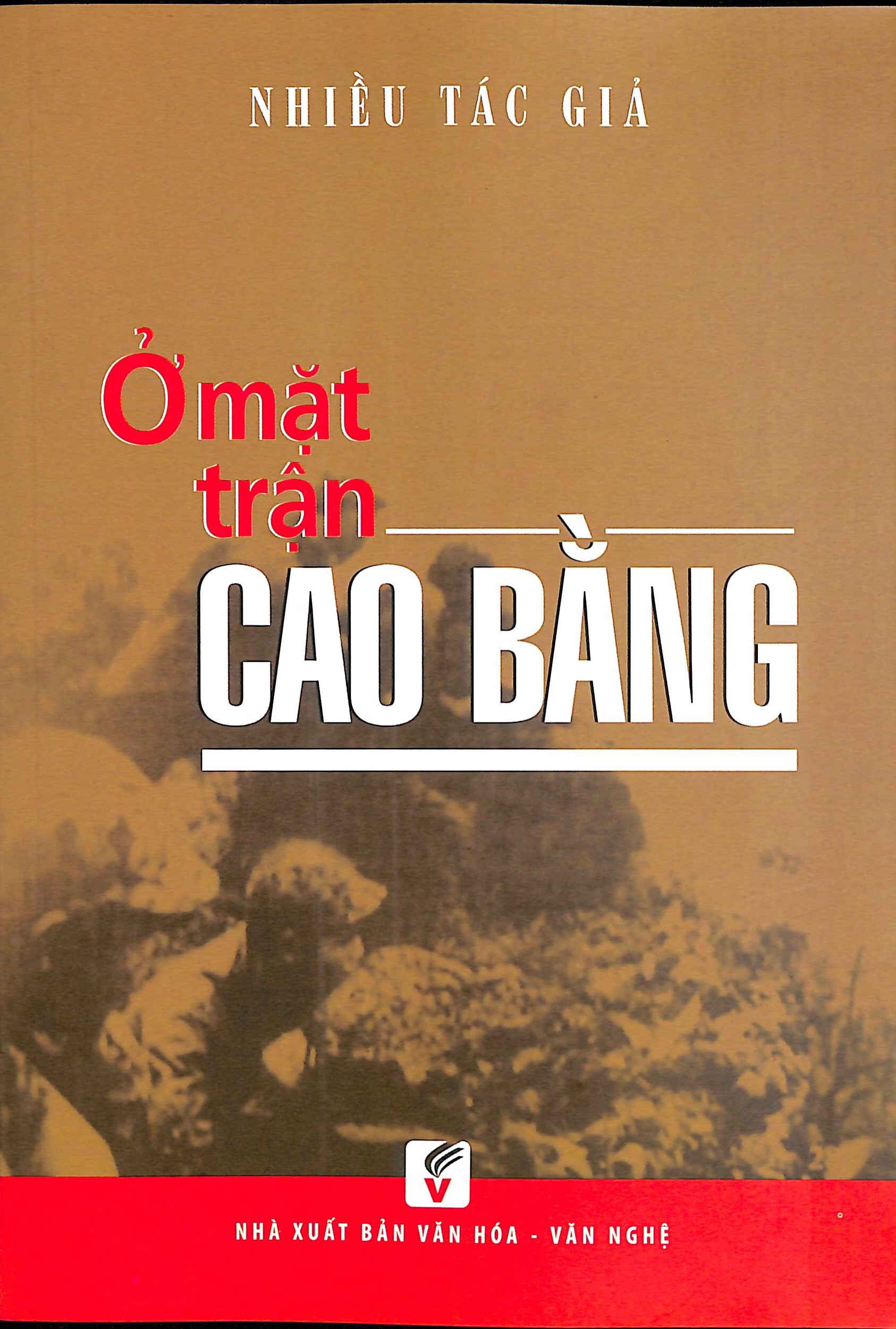 Ở mặt trận Cao Bằng
