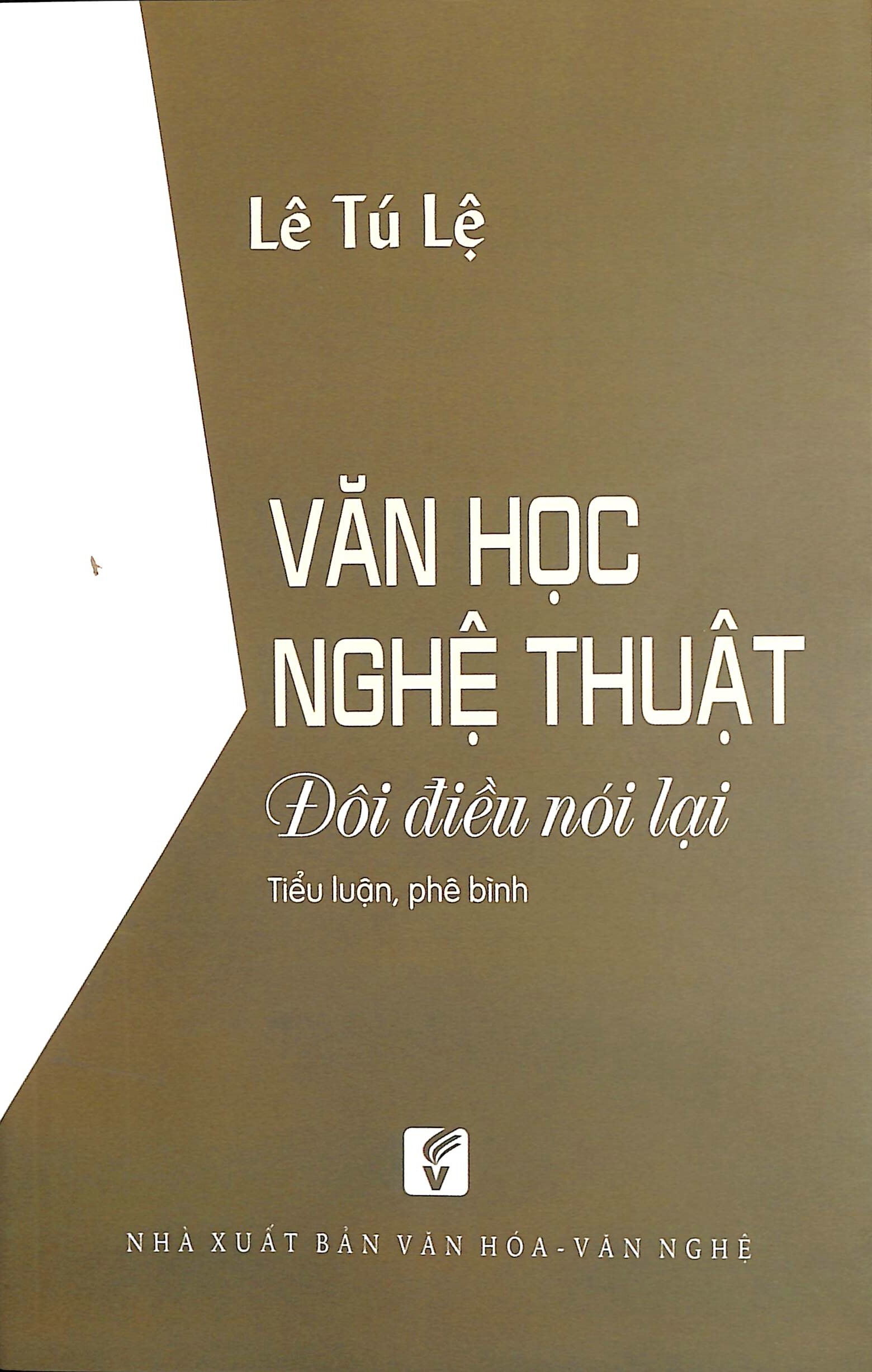 Văn học nghệ thuật - Đôi điều nói lại