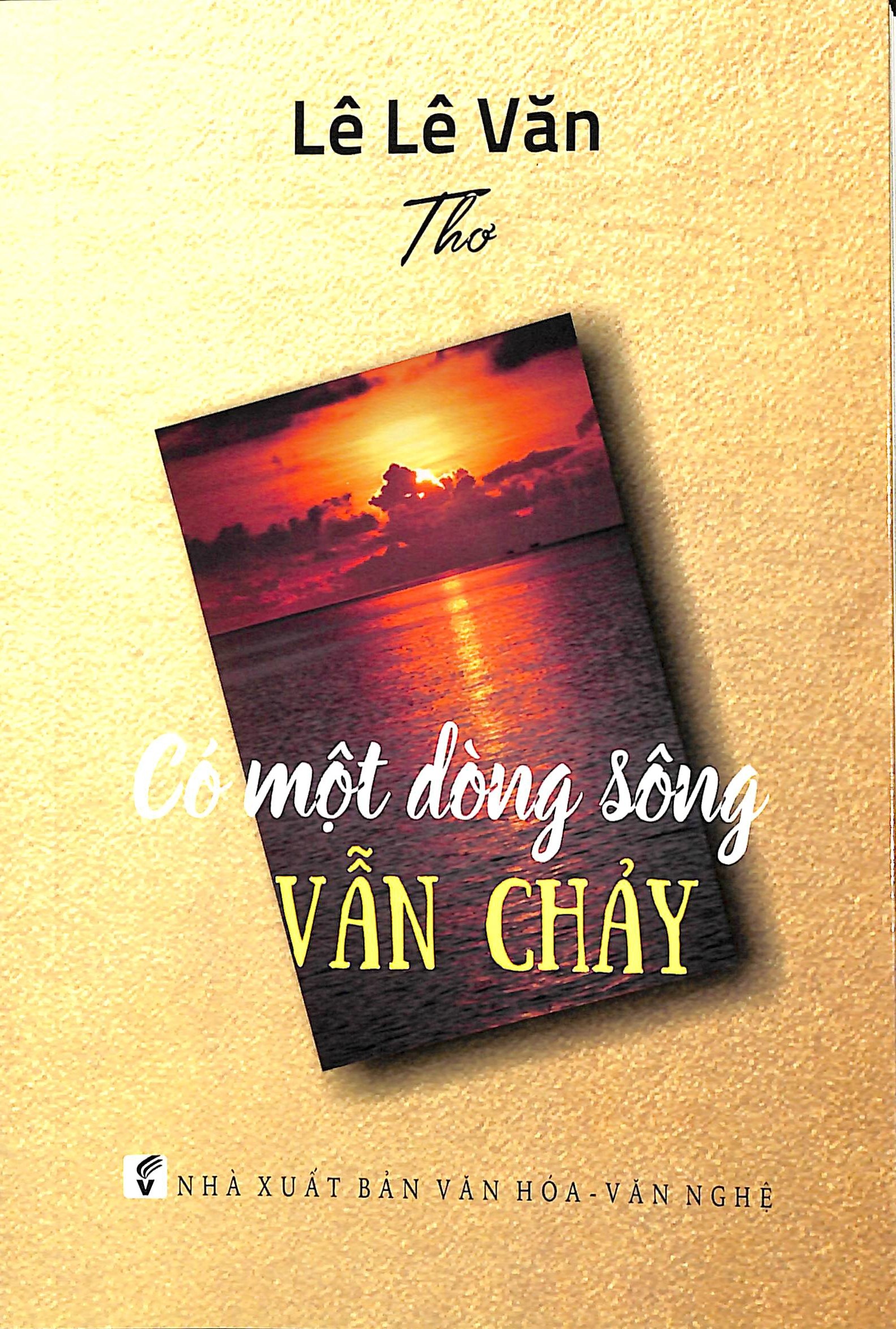 Có một dòng sông vẫn chảy