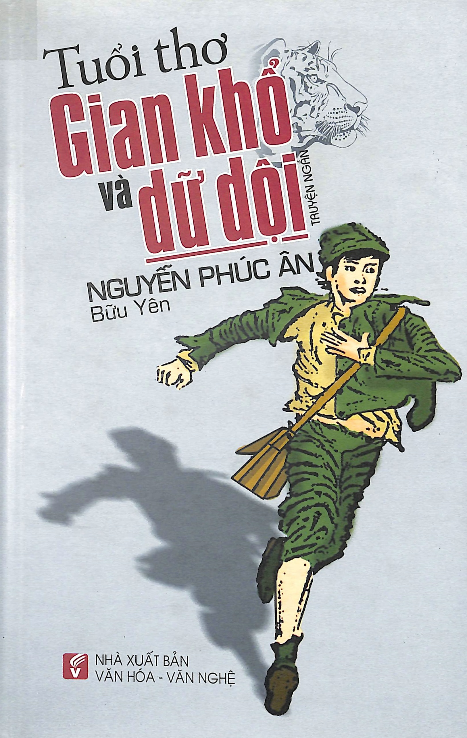 Tuổi thơ gian khổ và dữ dội