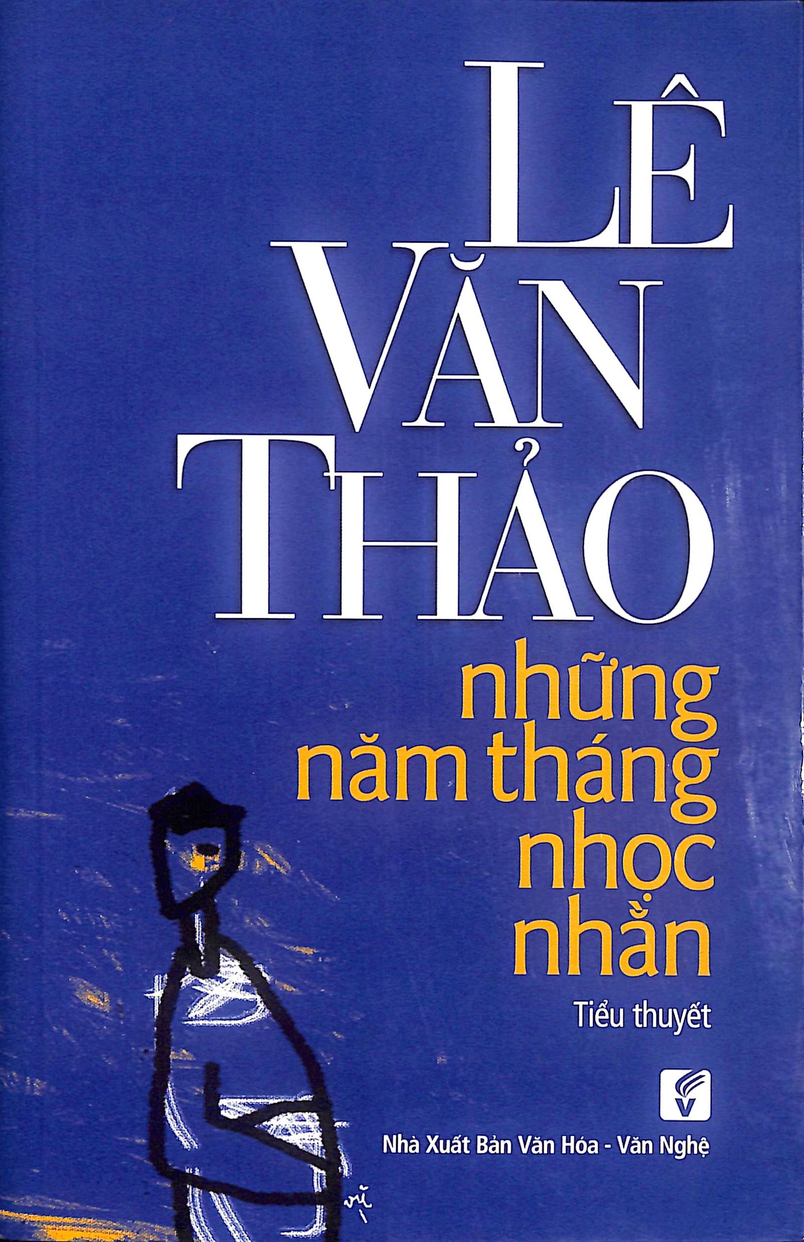 Những tháng năm nhọc nhằn