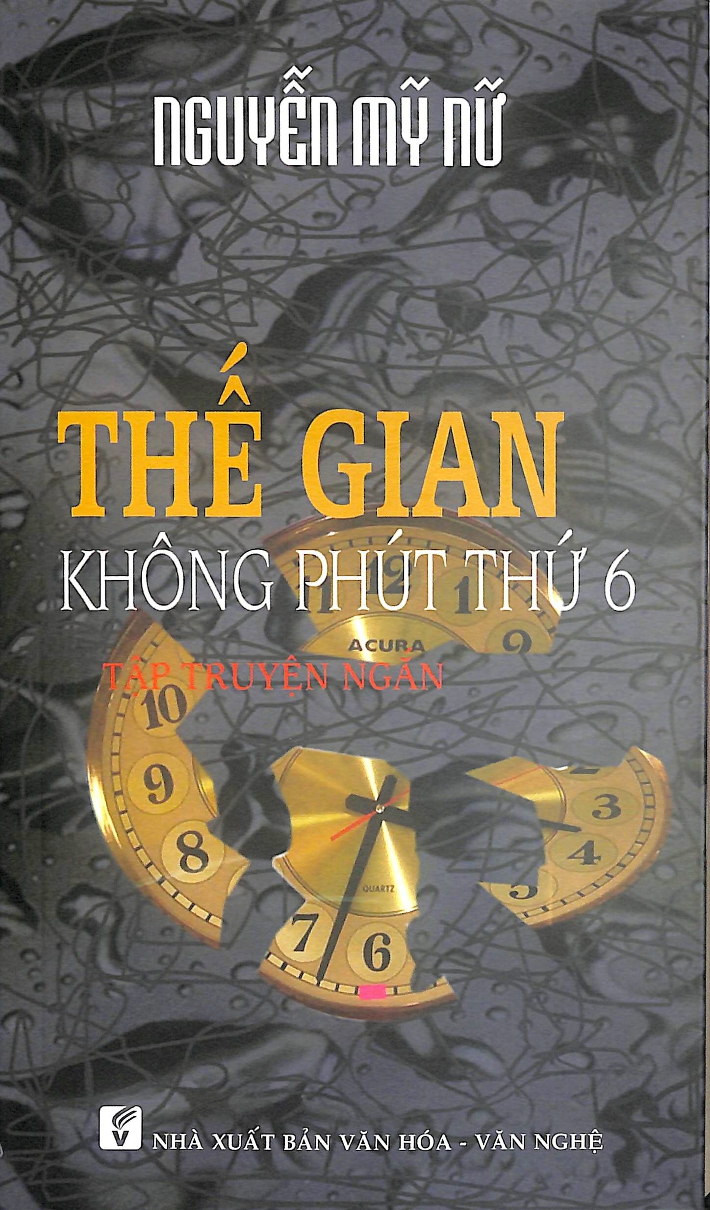 Thế gian không phút thứ 6