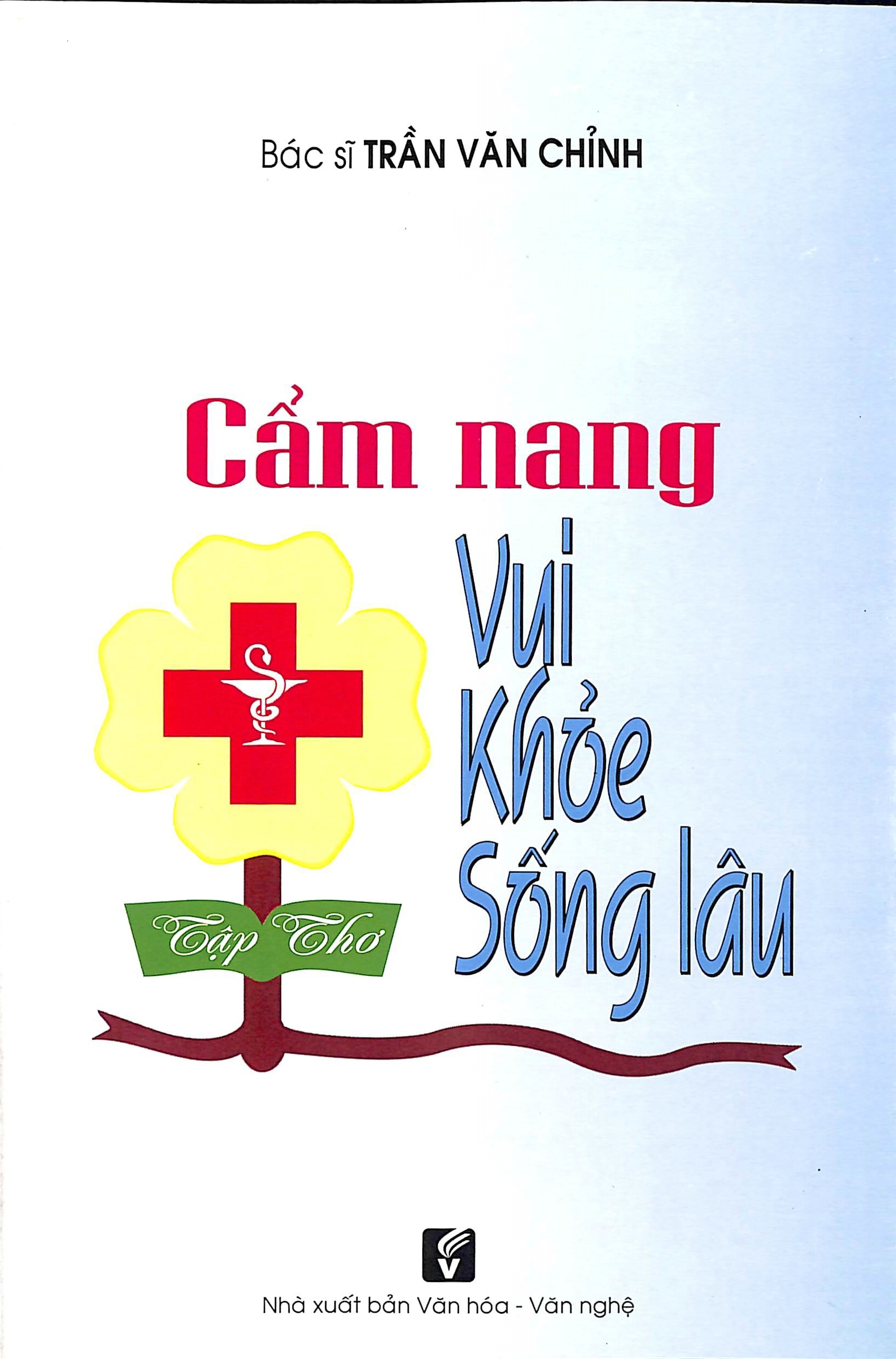 Cẩm nang vui khỏe sống lâu