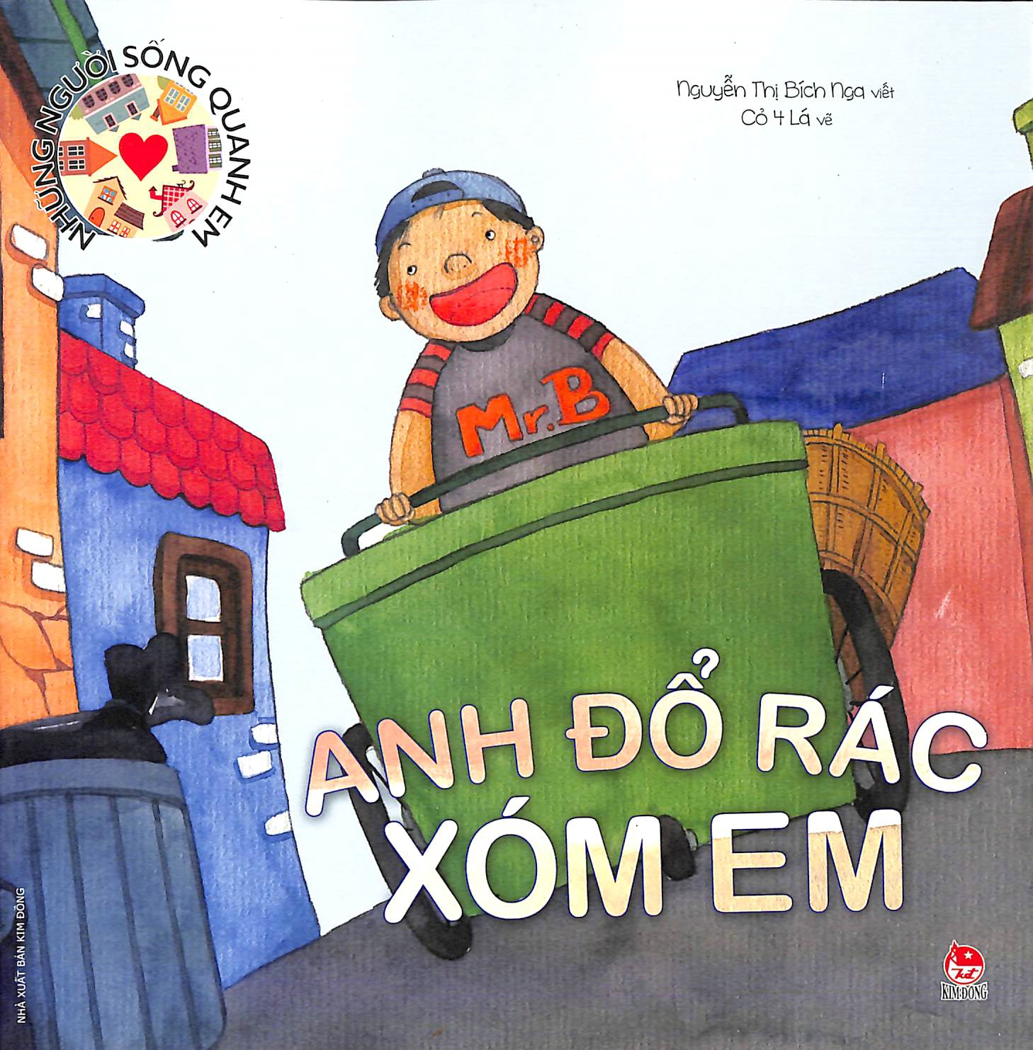 Anh đổ rác xóm em