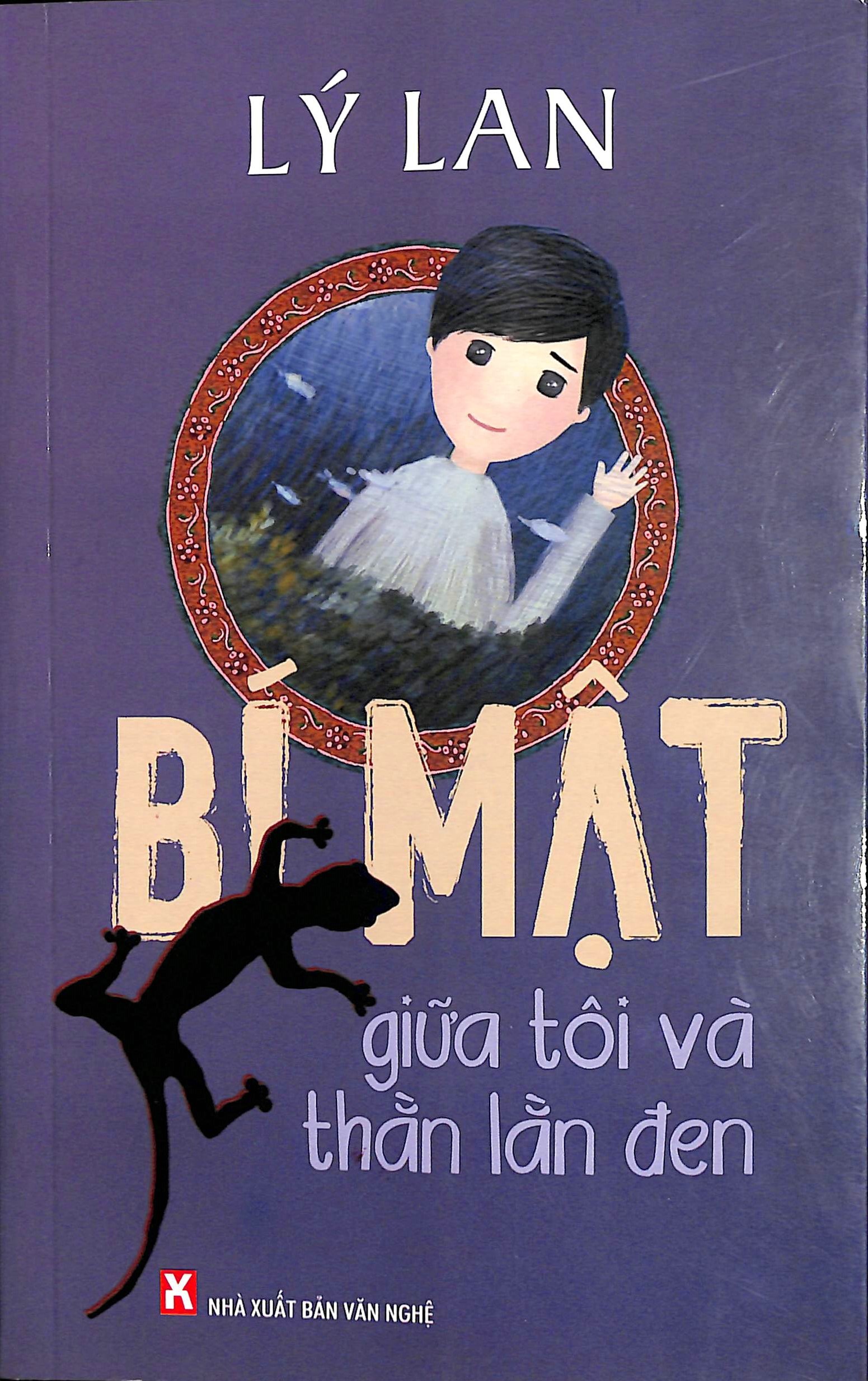 Bí mật giữa tôi với thằn lằn đen.