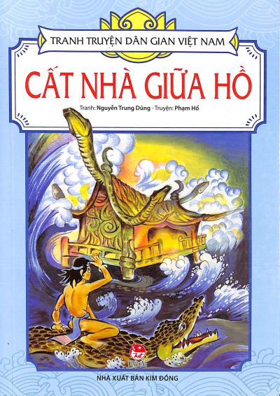 Cất nhà giữa hồ