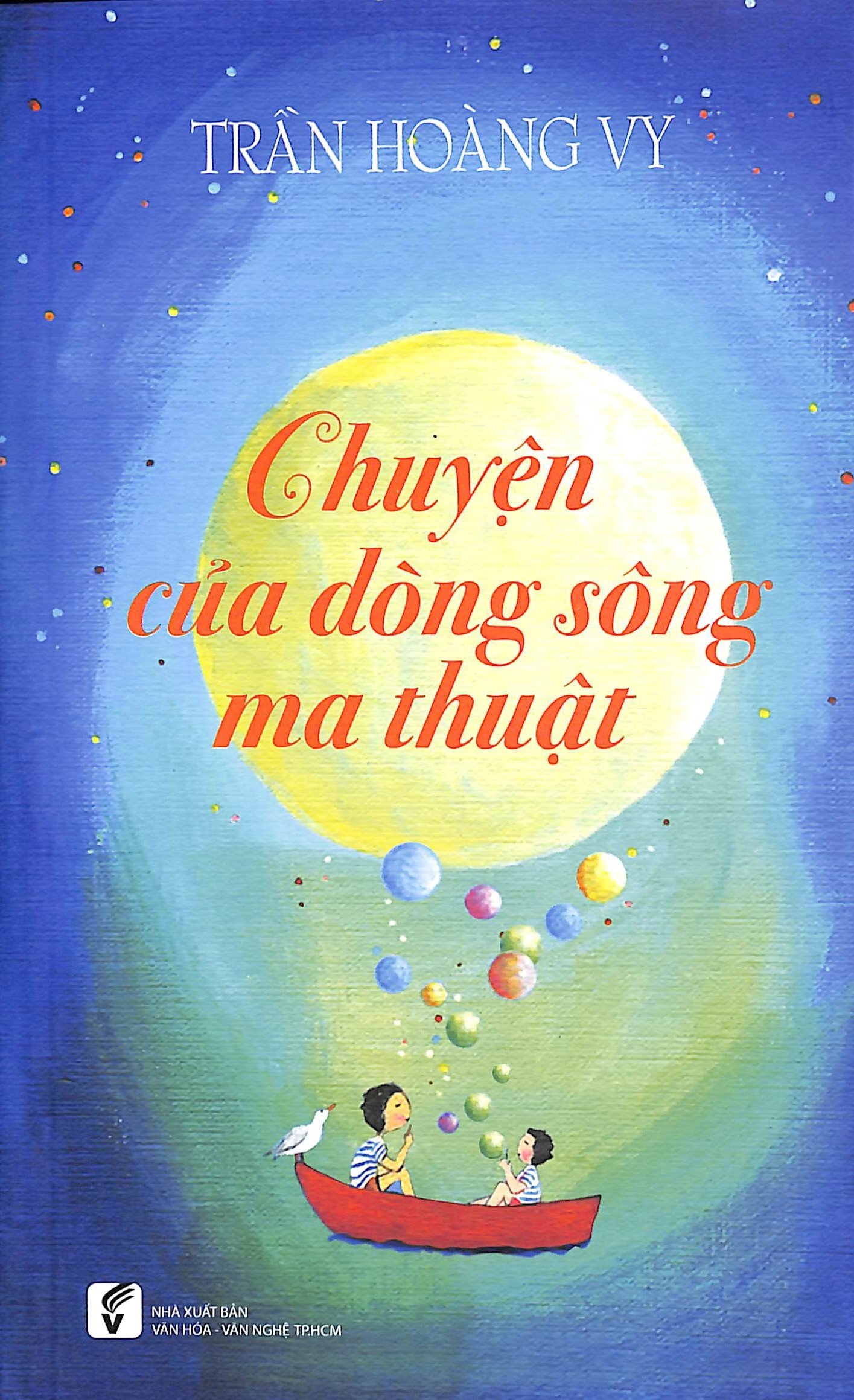 Chuyện của dòng sông ma thuật