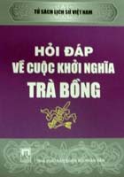 Hỏi đáp về cuộc khởi nghĩa Trà Bồng