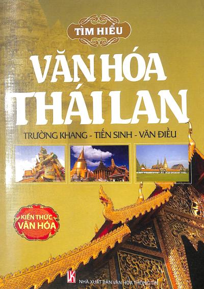 Tìm hiểu Văn hóa Thái Lan