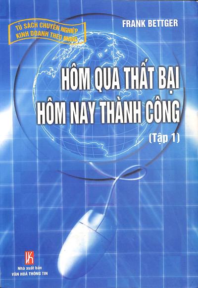 Hôm qua thất bại hôm nay thành công - Tập 1
