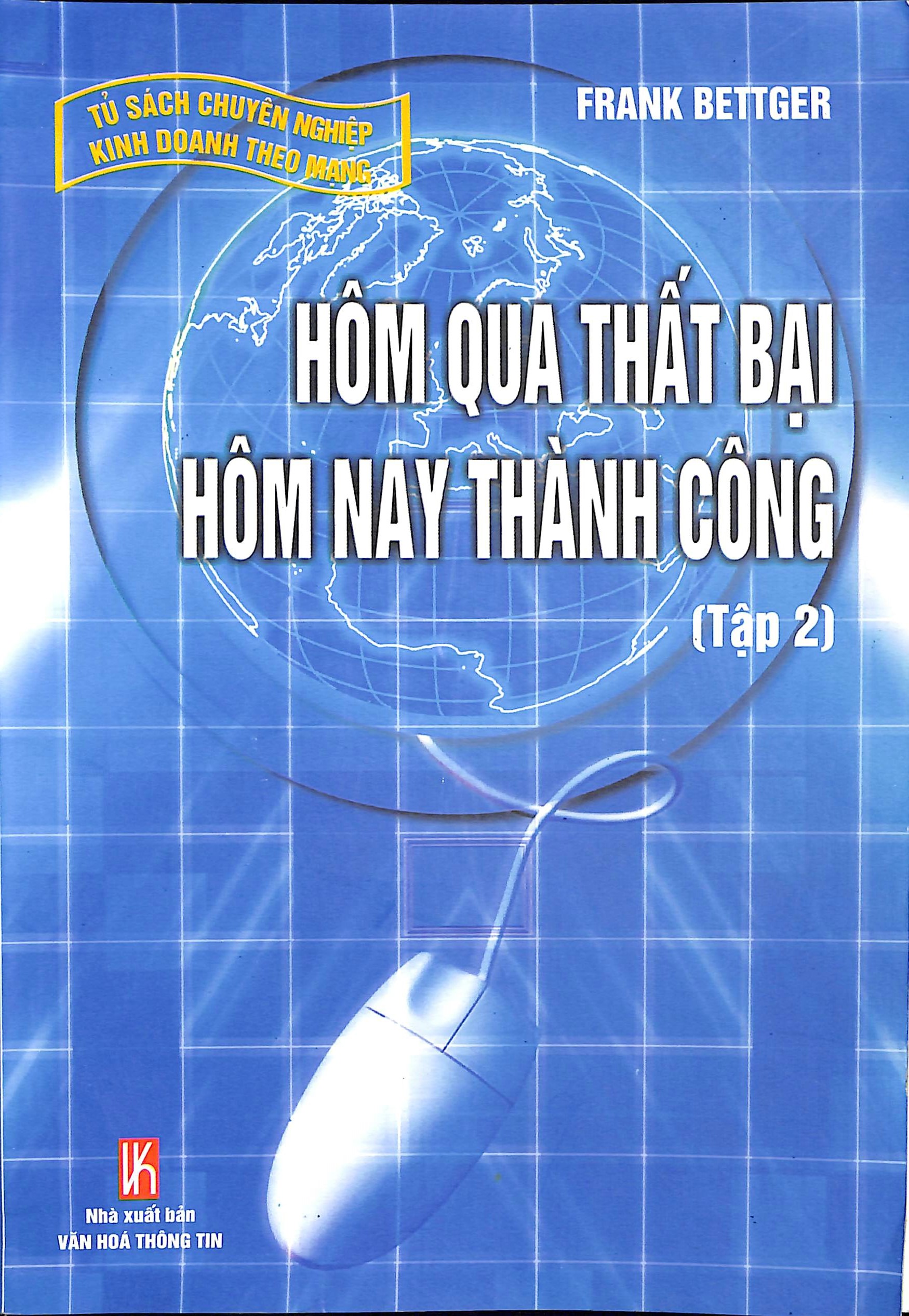 Hôm qua thất bại hôm nay thành công - Tập 2