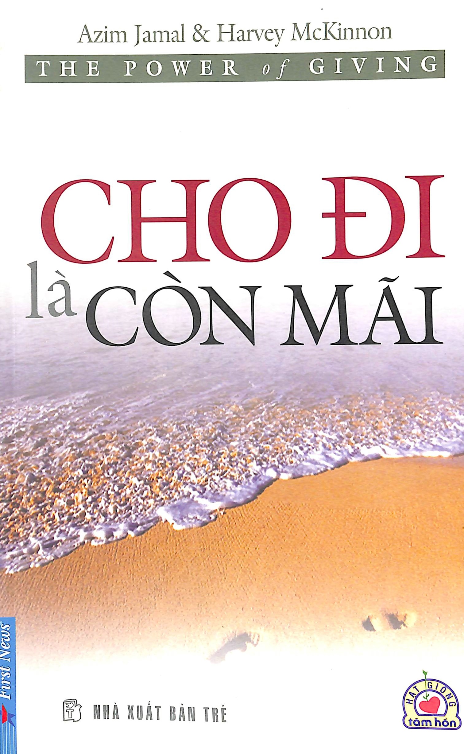 Cho đi là còn mãi - The power of giving