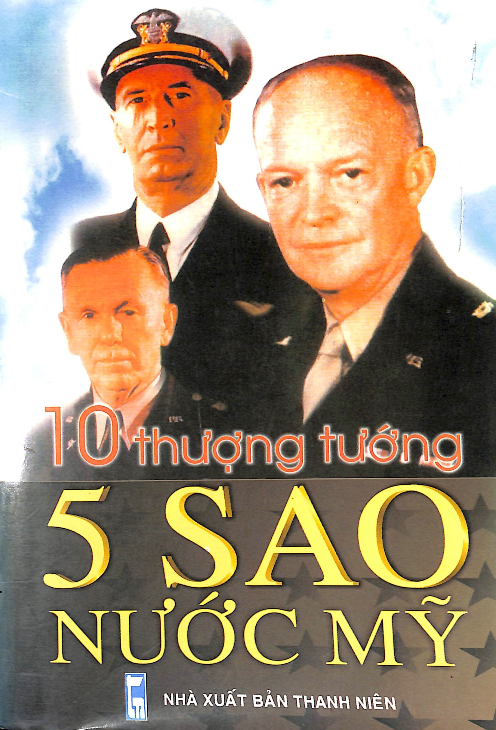 10 Thượng tướng 5 sao nước Mỹ