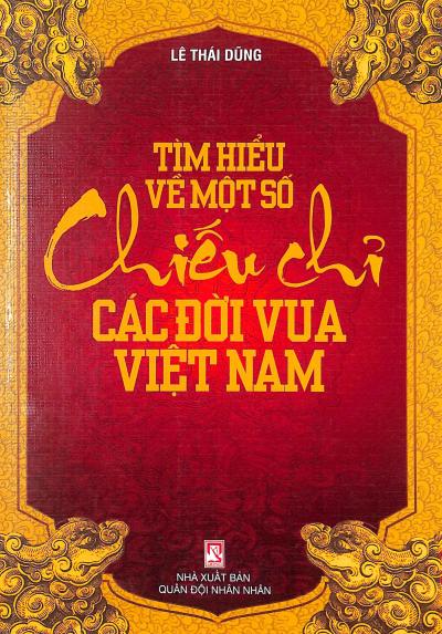 Tìm hiểu một số chiếu chỉ các đời Vua Việt Nam