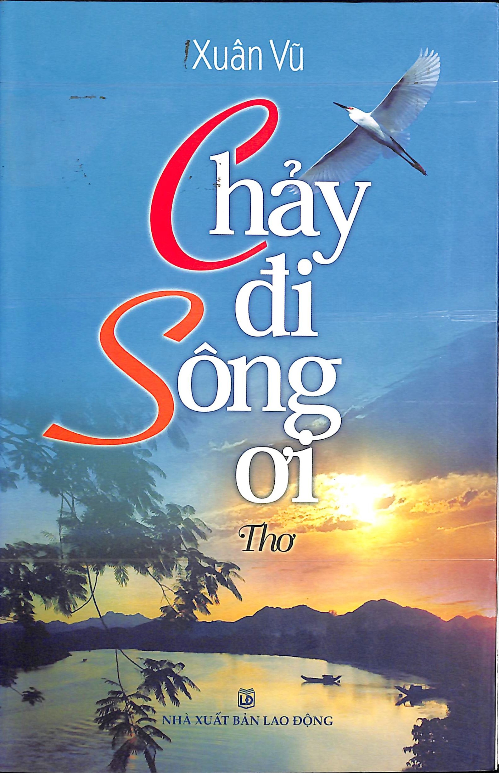 Chảy đi sông ơi
