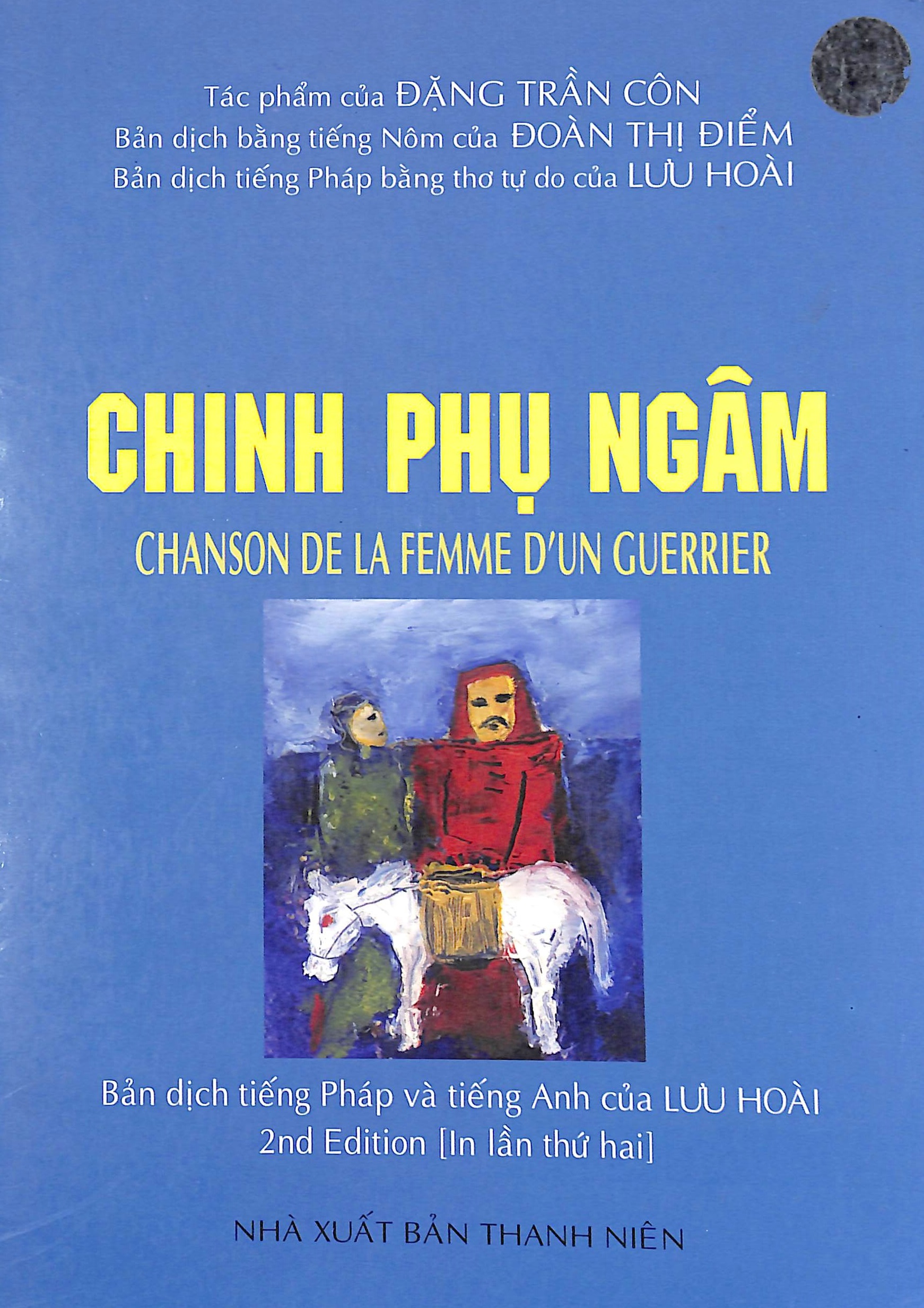 Chinh phụ ngâm - Chanson De La Femme D'un Guerrier