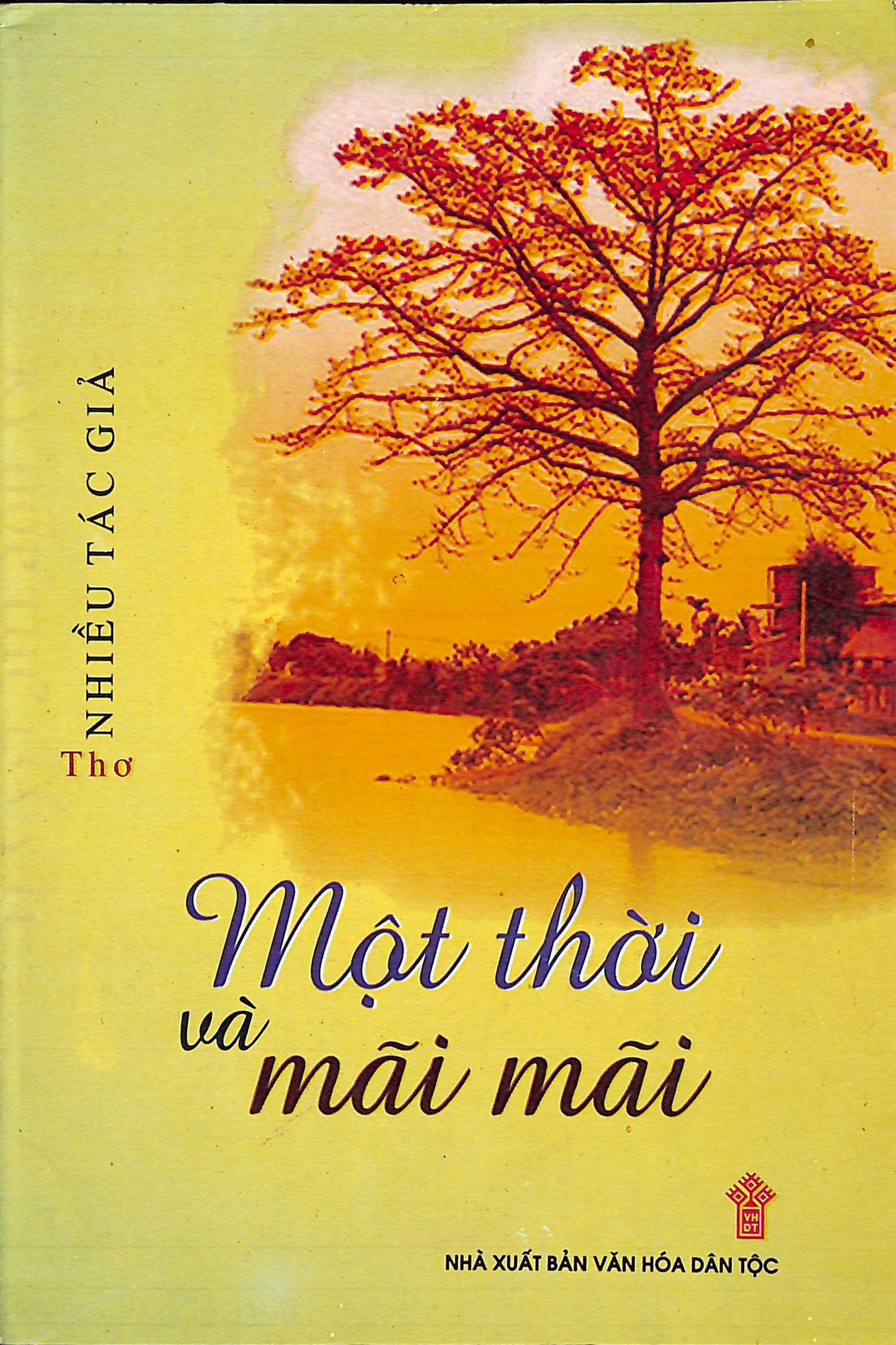Một thời và mãi mãi