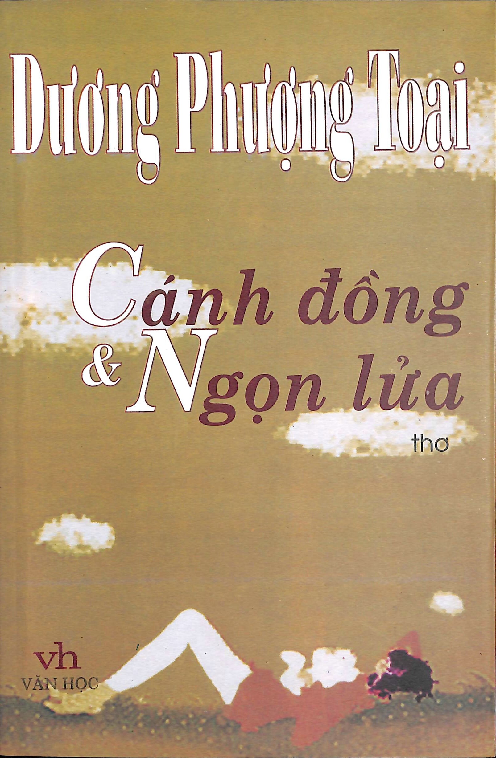Cánh đồng & ngọn lửa