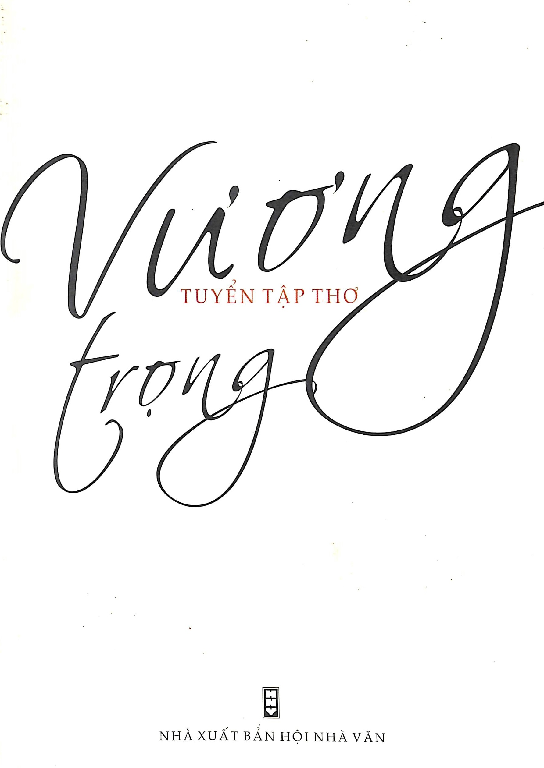 Tuyển tập thơ Vương Trọng