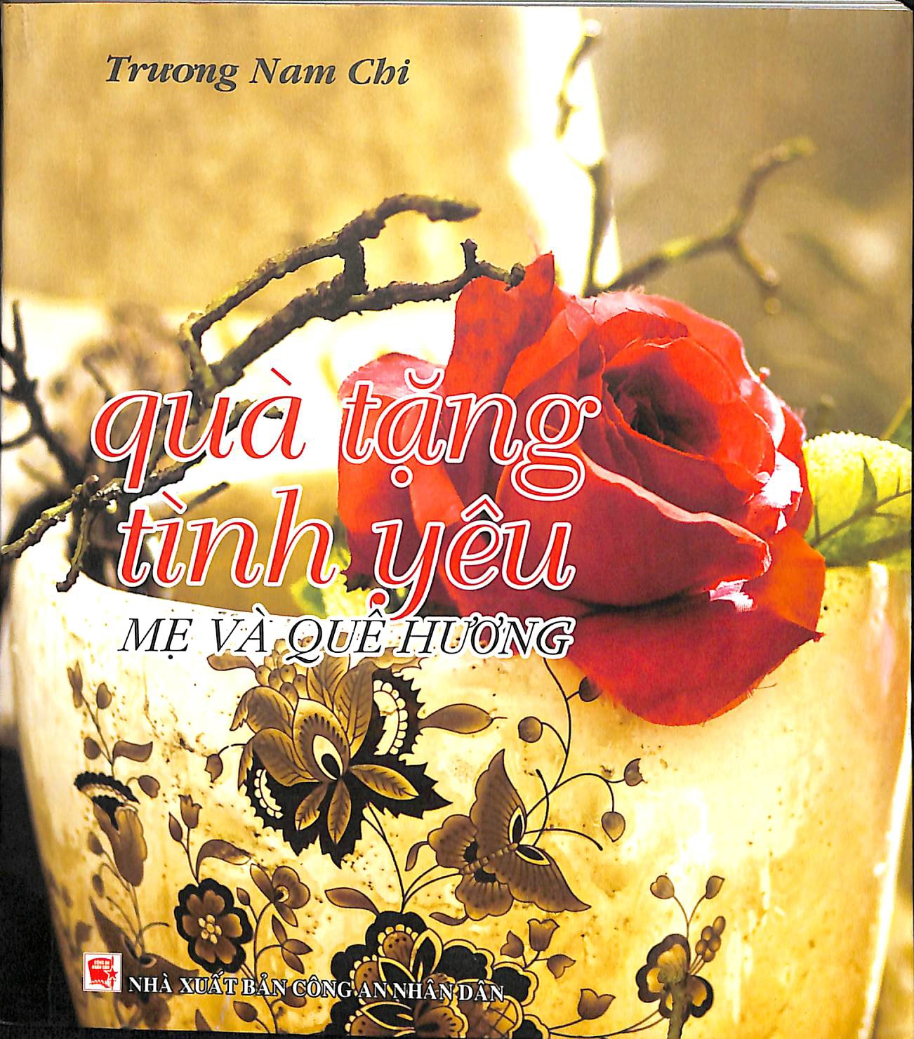 Quà tặng tình yêu - Mẹ và quê hương