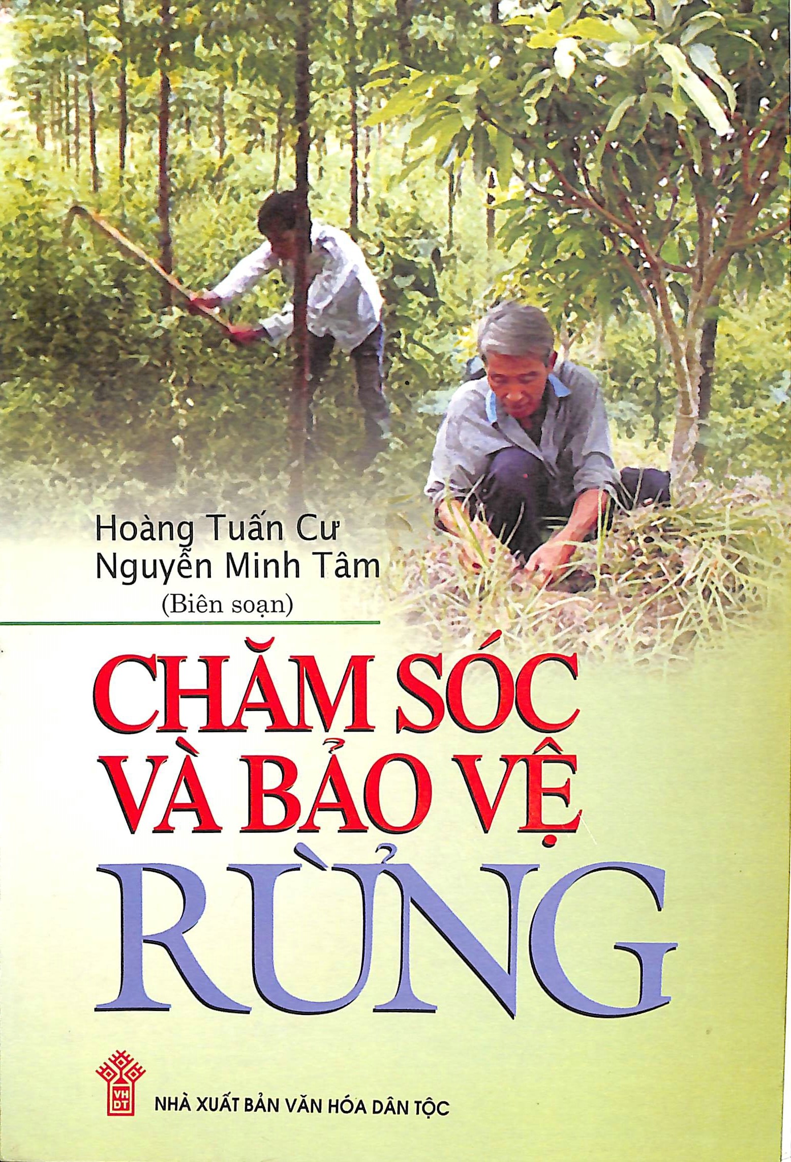 Chăm sóc và bảo vệ rừng