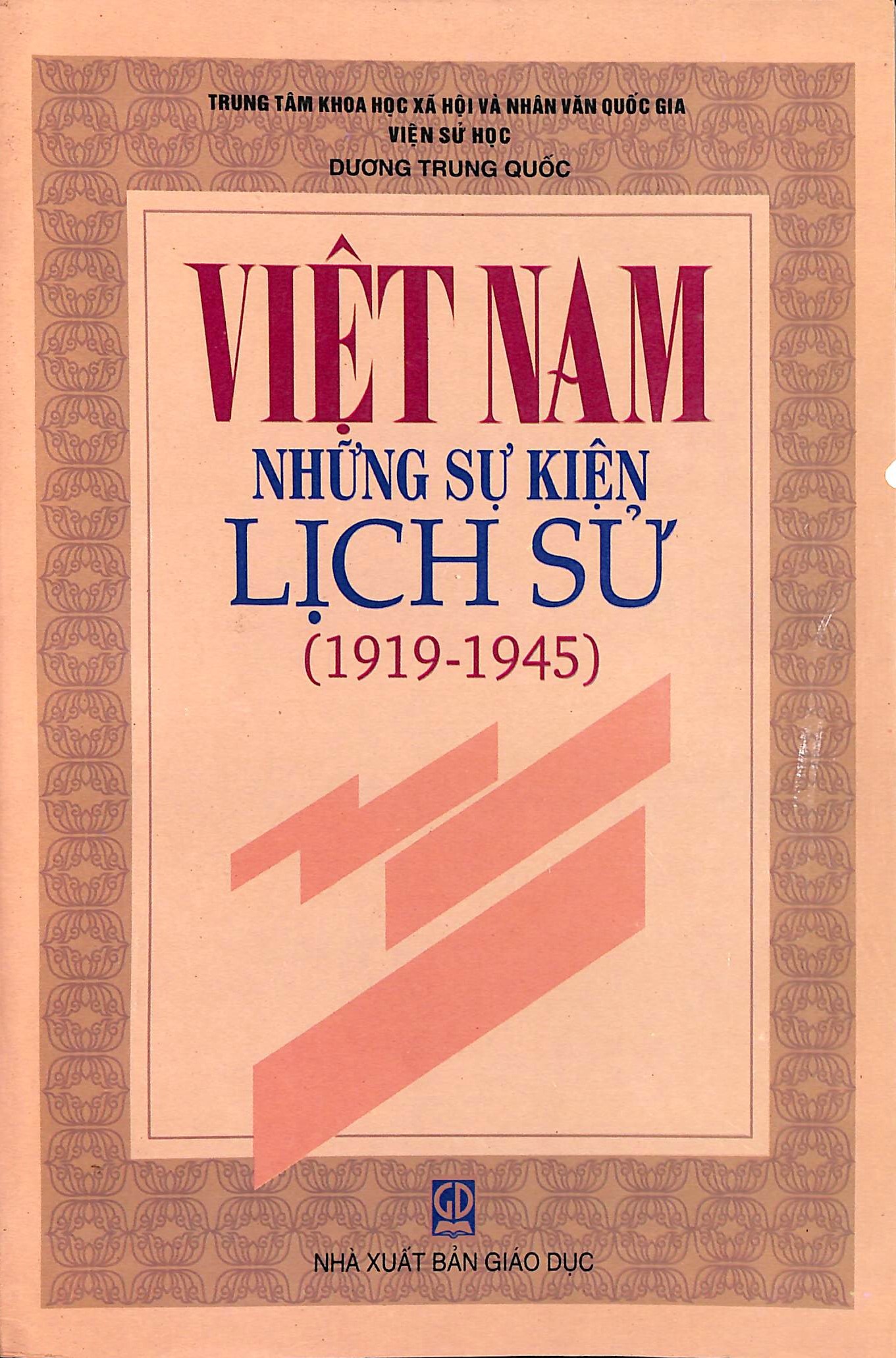 Việt Nam Những Sự Kiện Lịch Sử (1919 - 1945)