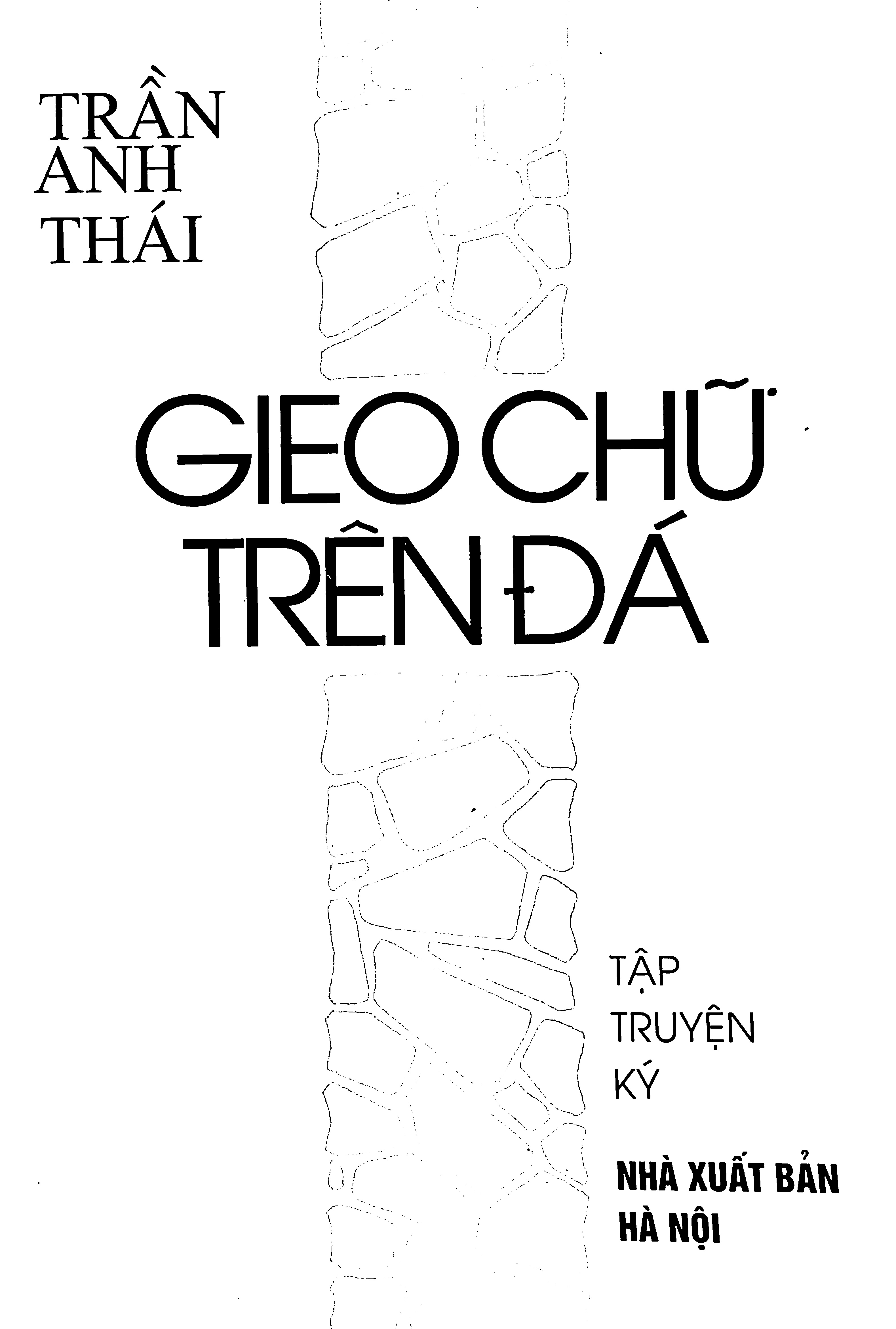 Gieo chữ trên đá