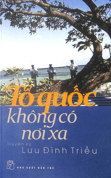 Tổ quốc không có nơi xa