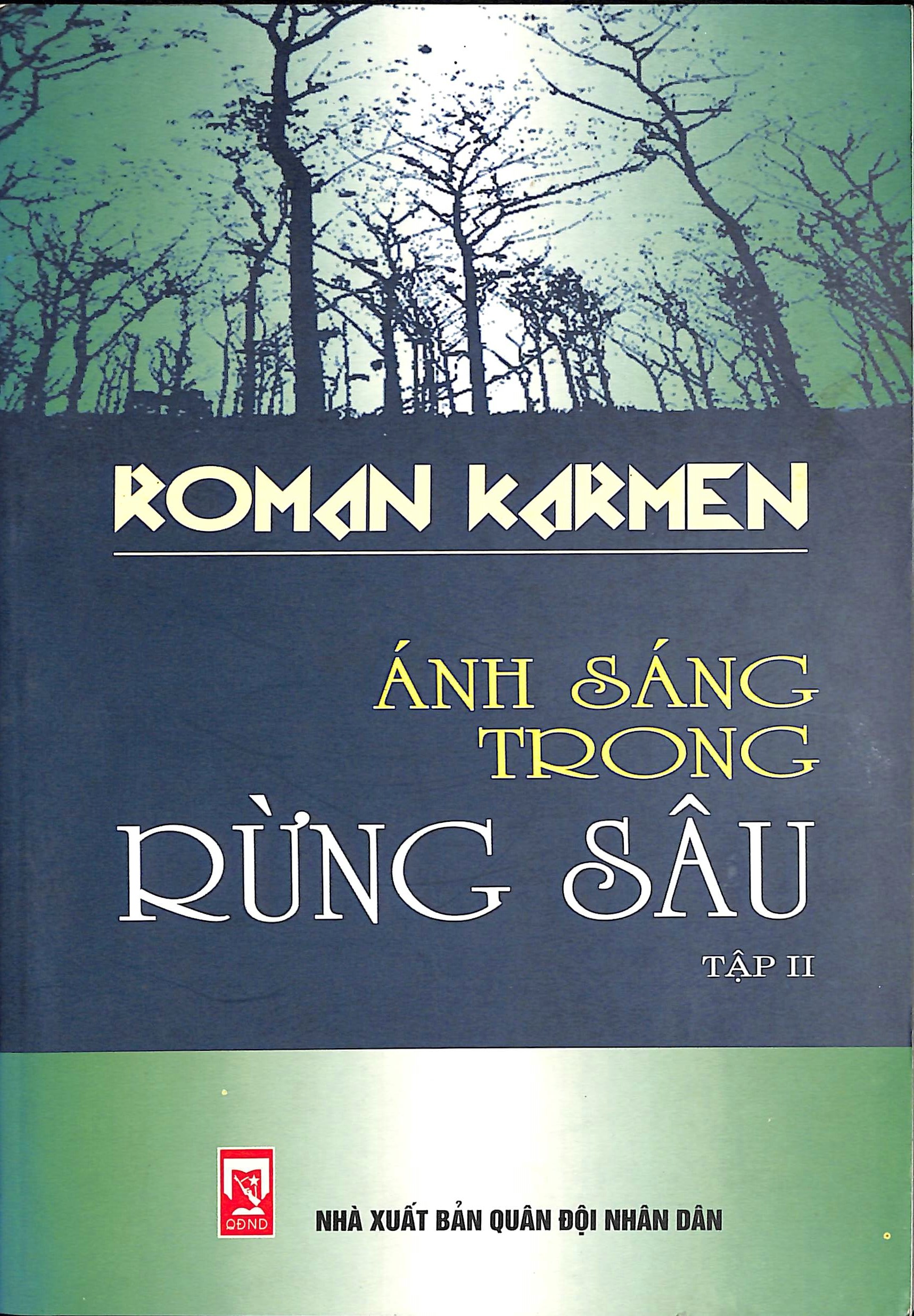 Ánh sáng trong rừng sâu - Tập 2