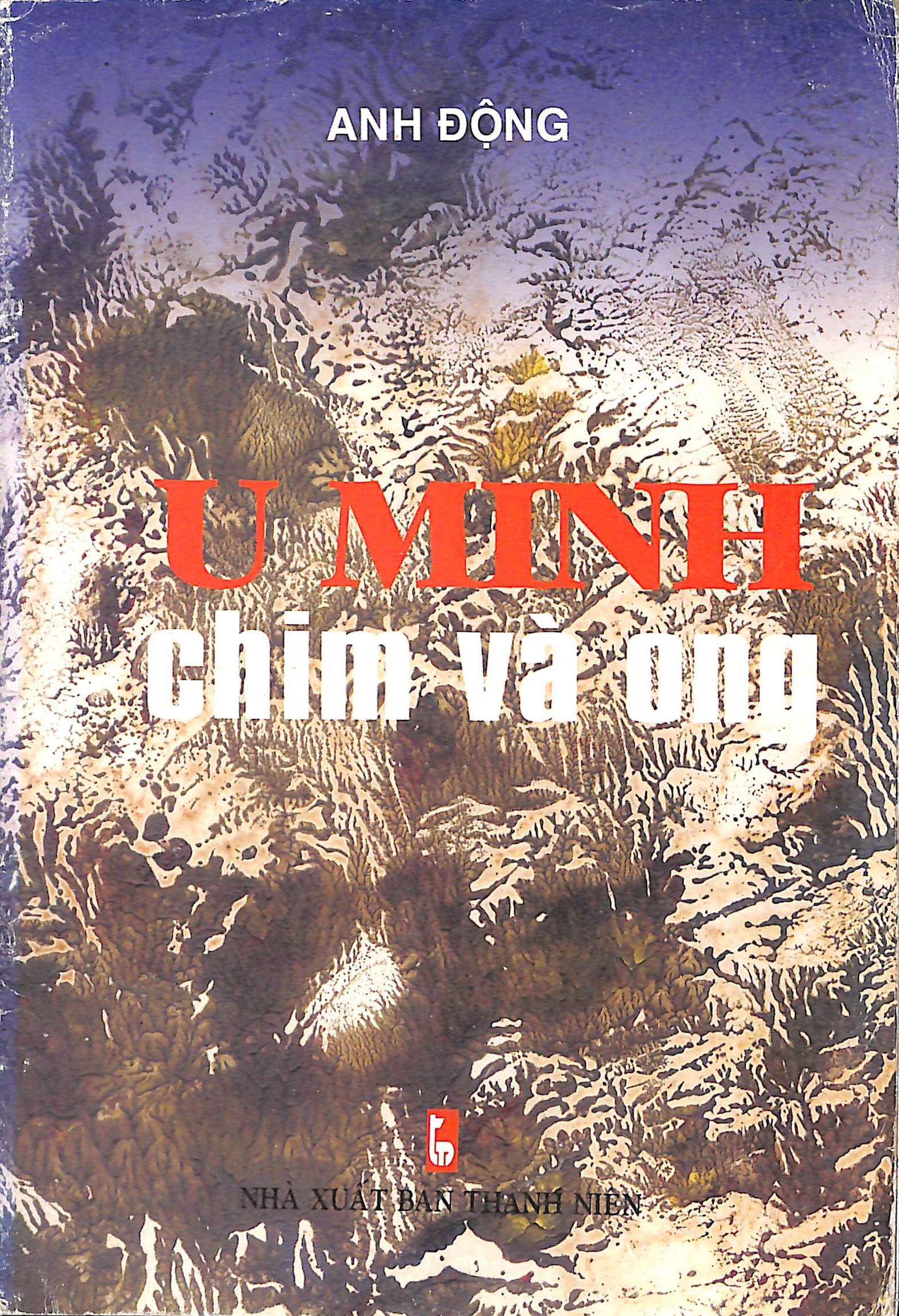 U Minh chim và ong
