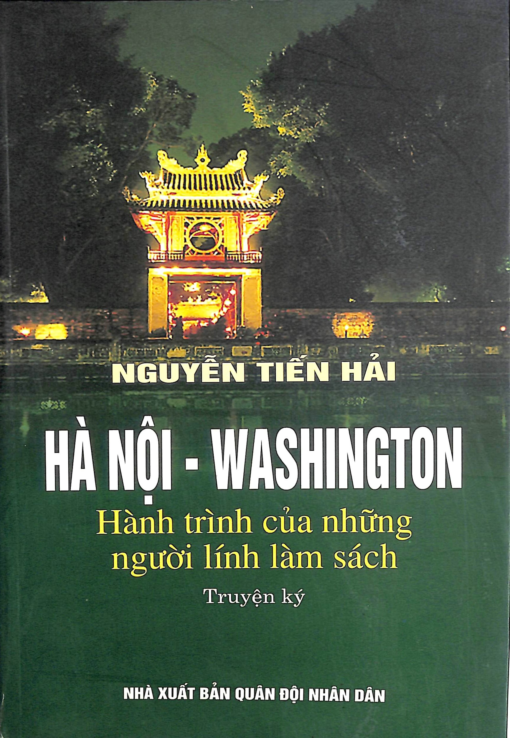 Hà Nội - Washington hành trình của những người lính làm sách