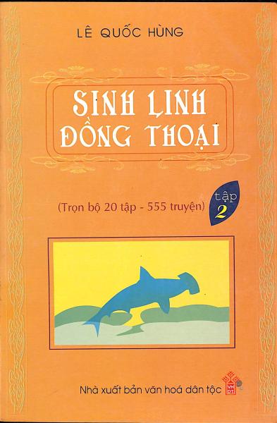 Sinh linh đồng thoại - Tập 2