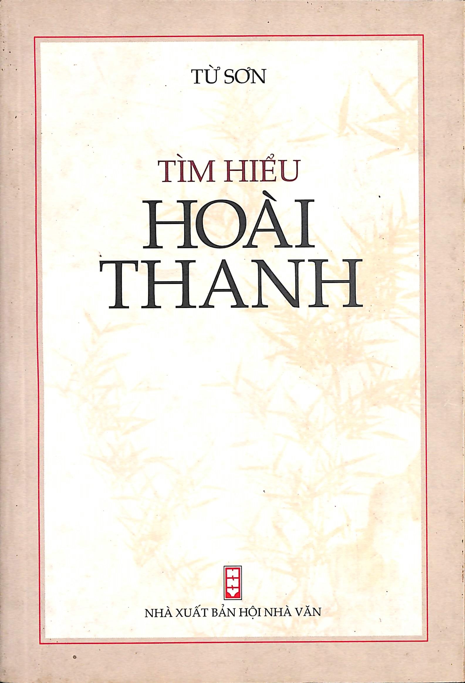 Tìm hiểu Hoài Thanh