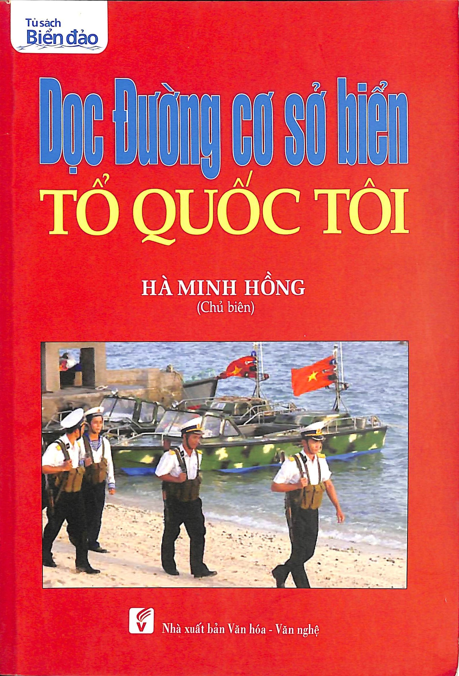 Dọc đường cơ sở biển Tổ quốc tôi