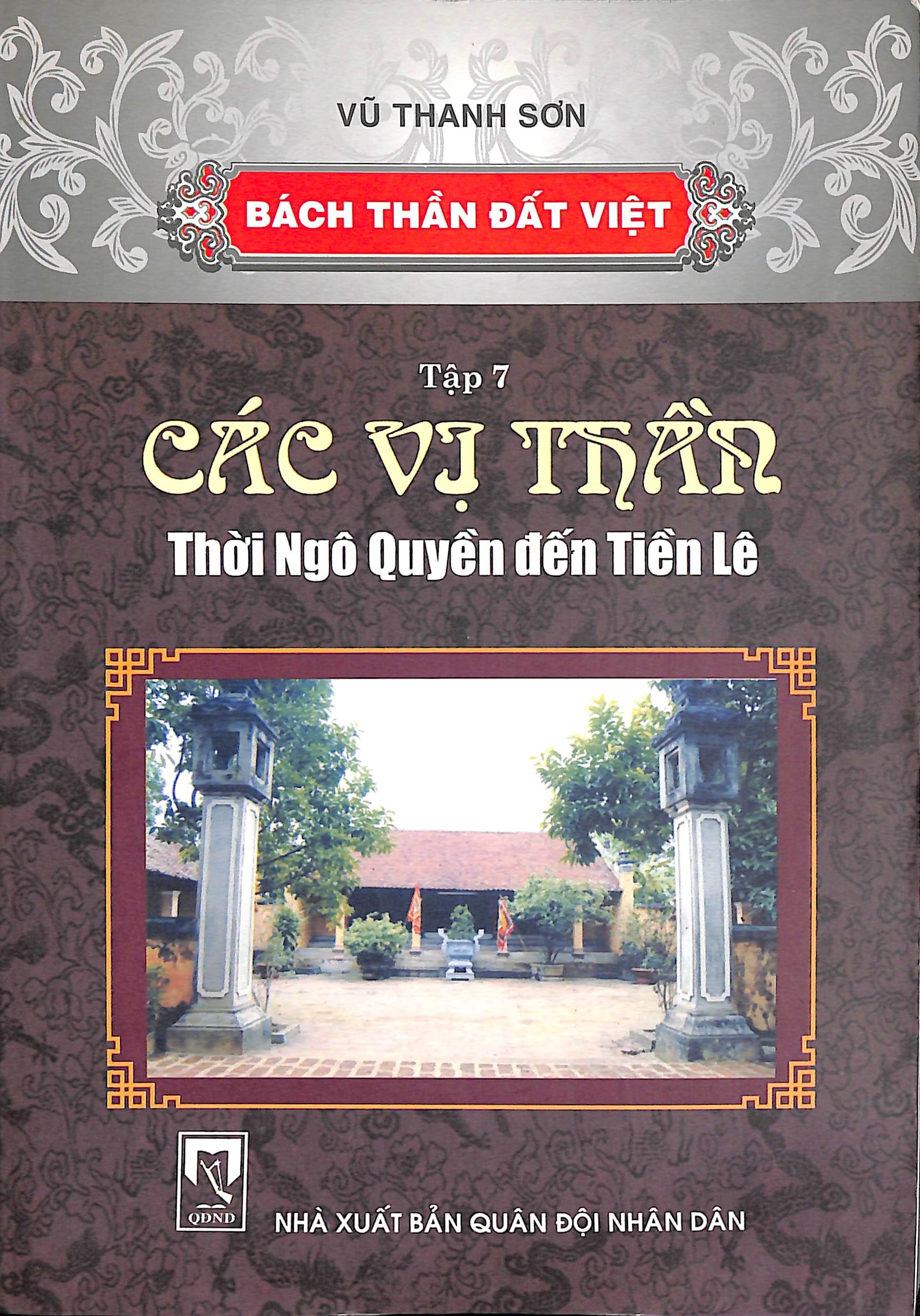 Các vị thần thời Ngô Quyền đến Tiền lê -Tập 7
