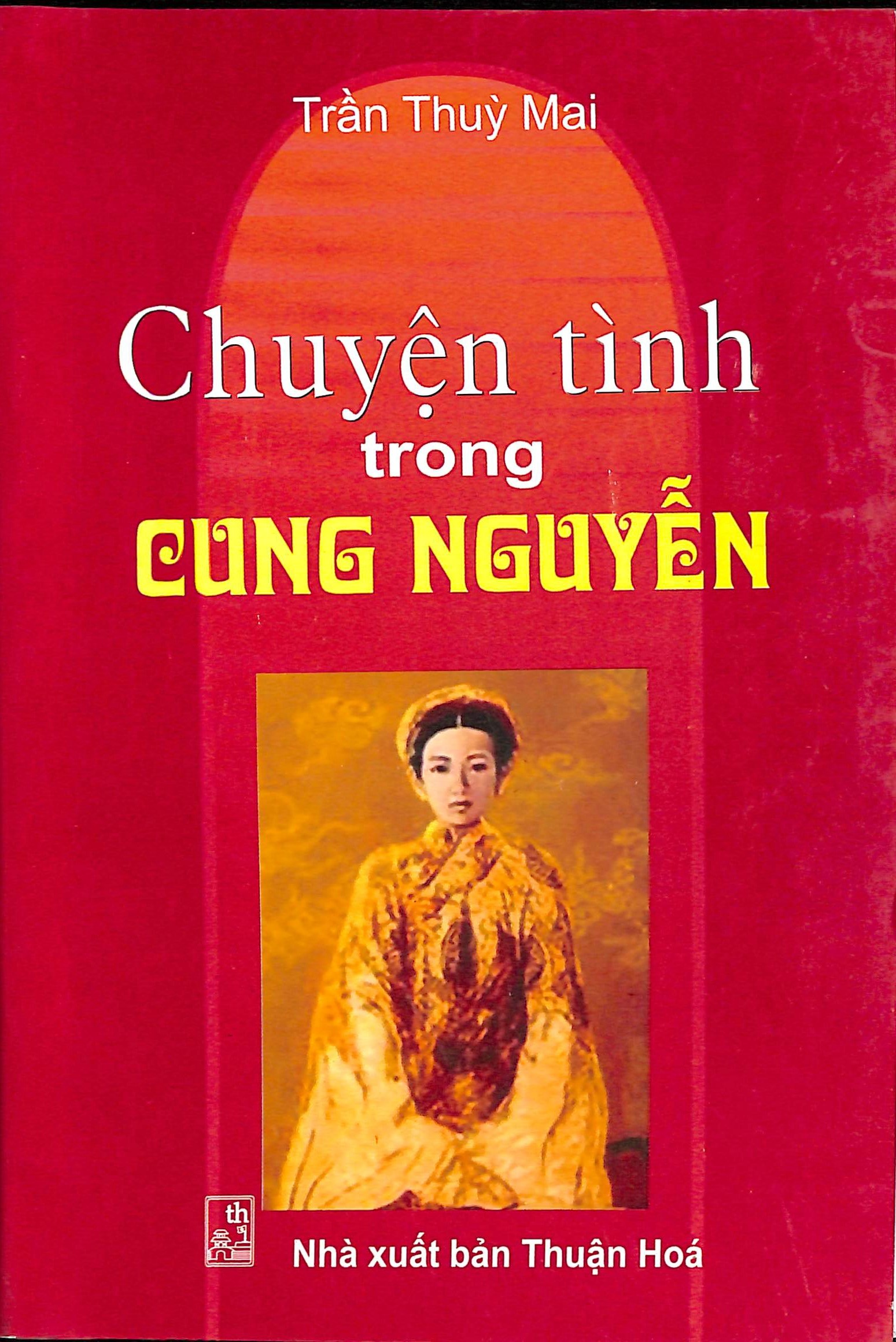 Chuyện tình trong cung Nguyễn