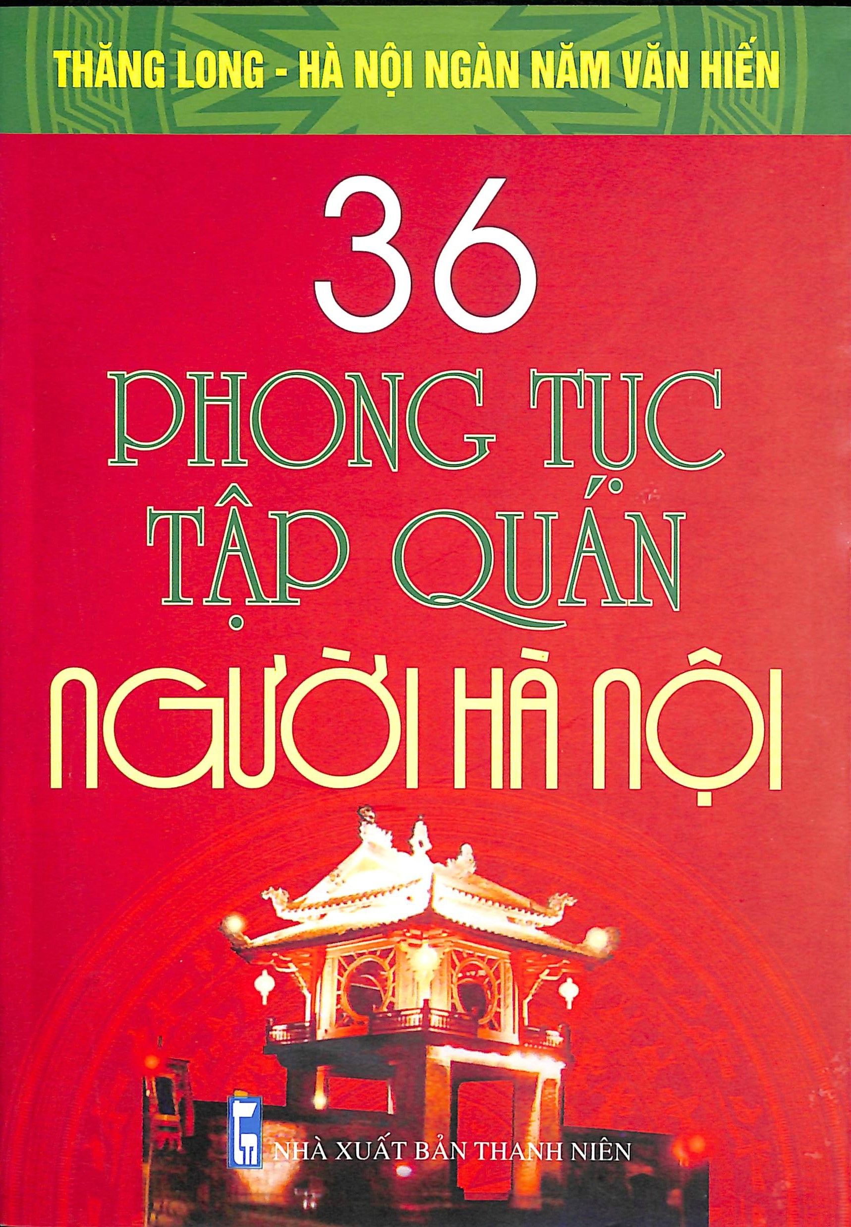 36 phong tục tập quán người Hà Nội