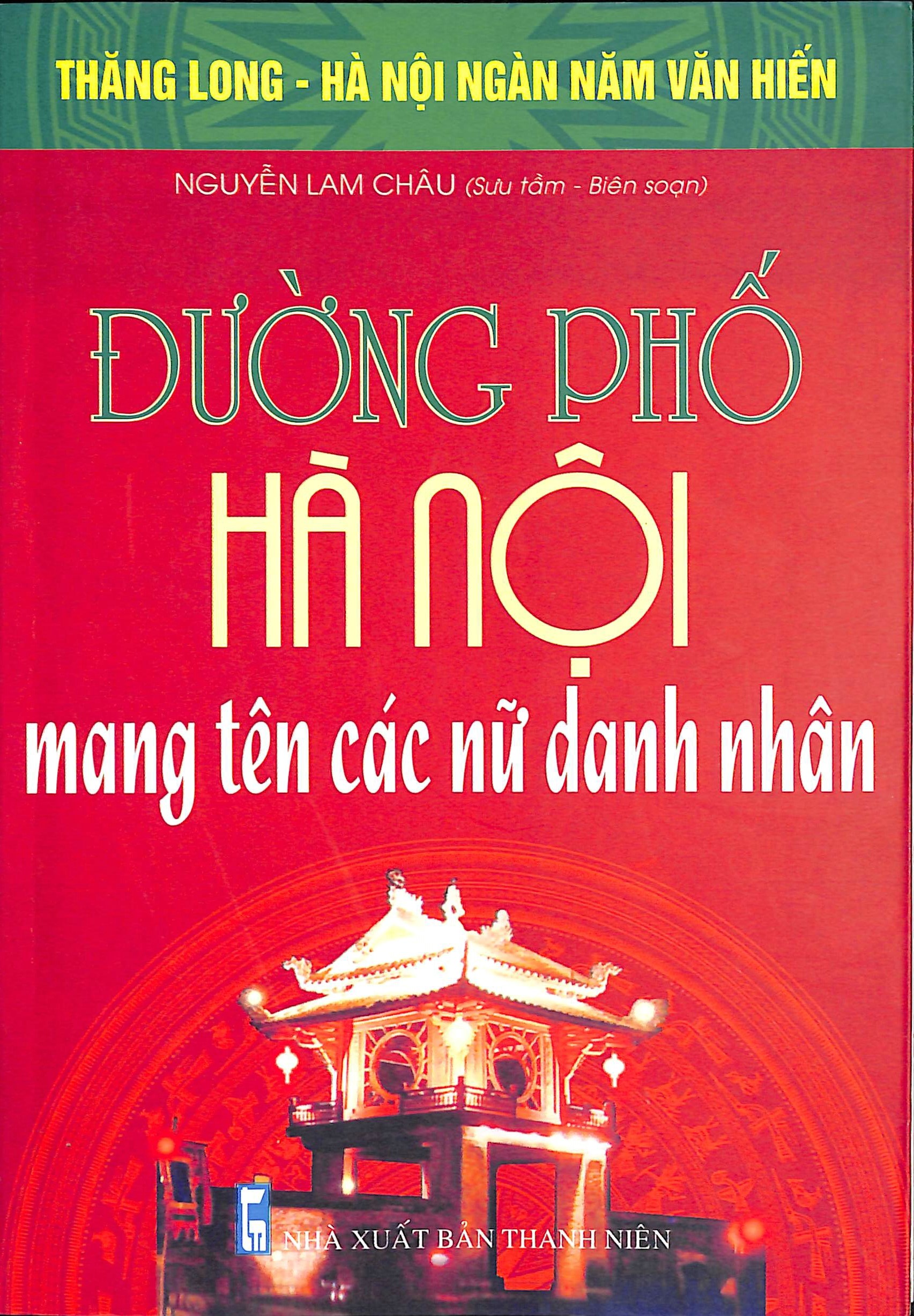 Đường phố Hà Nội mang tên các nữ danh nhân