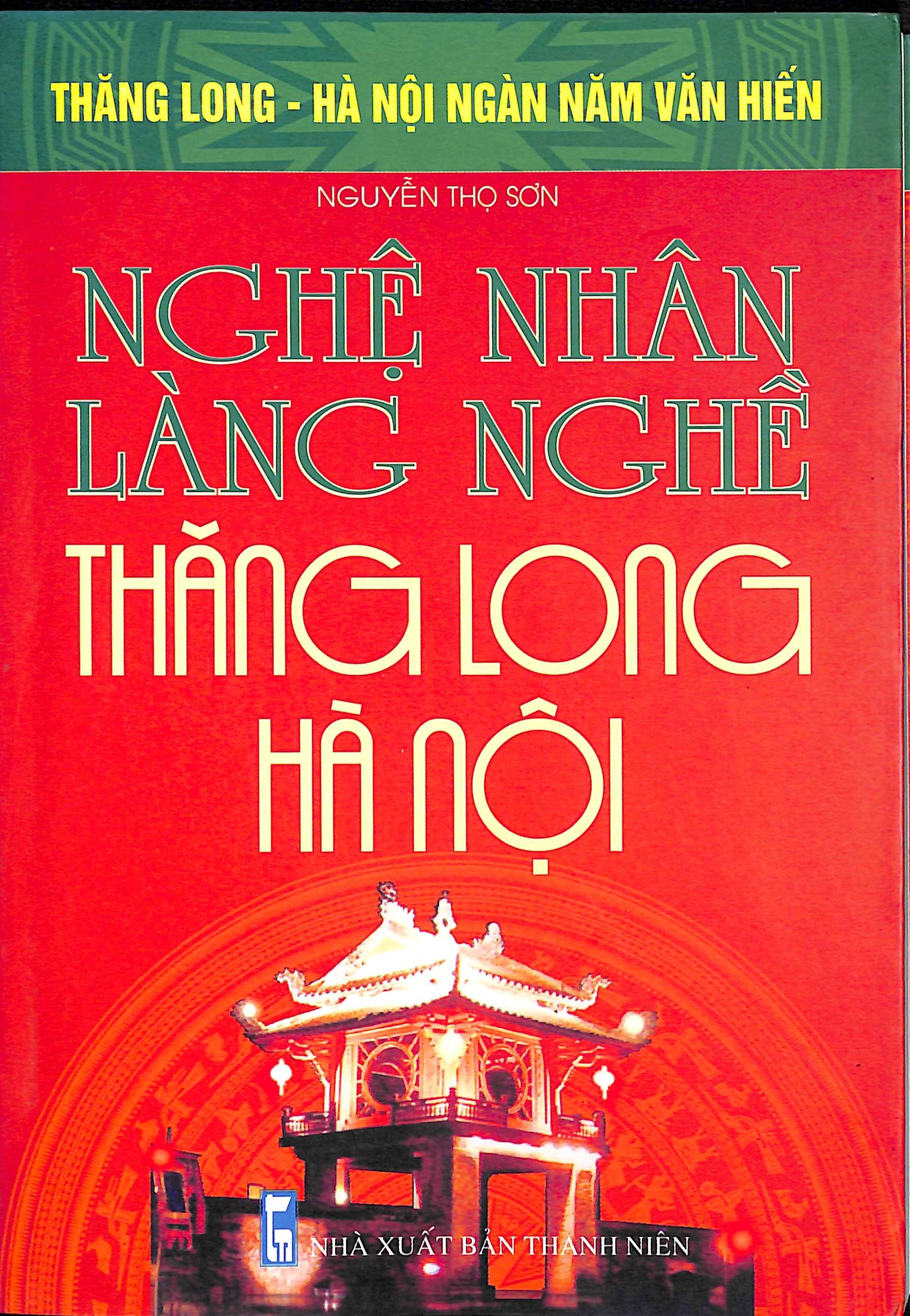 Nghệ nhân làng nghề Thăng Long - Hà Nội